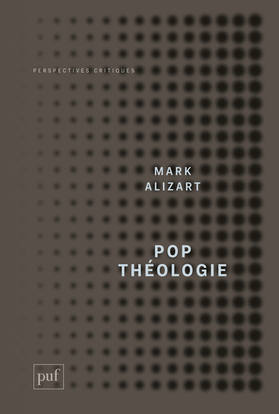 Pop théologie - Protestantisme et postmodernité