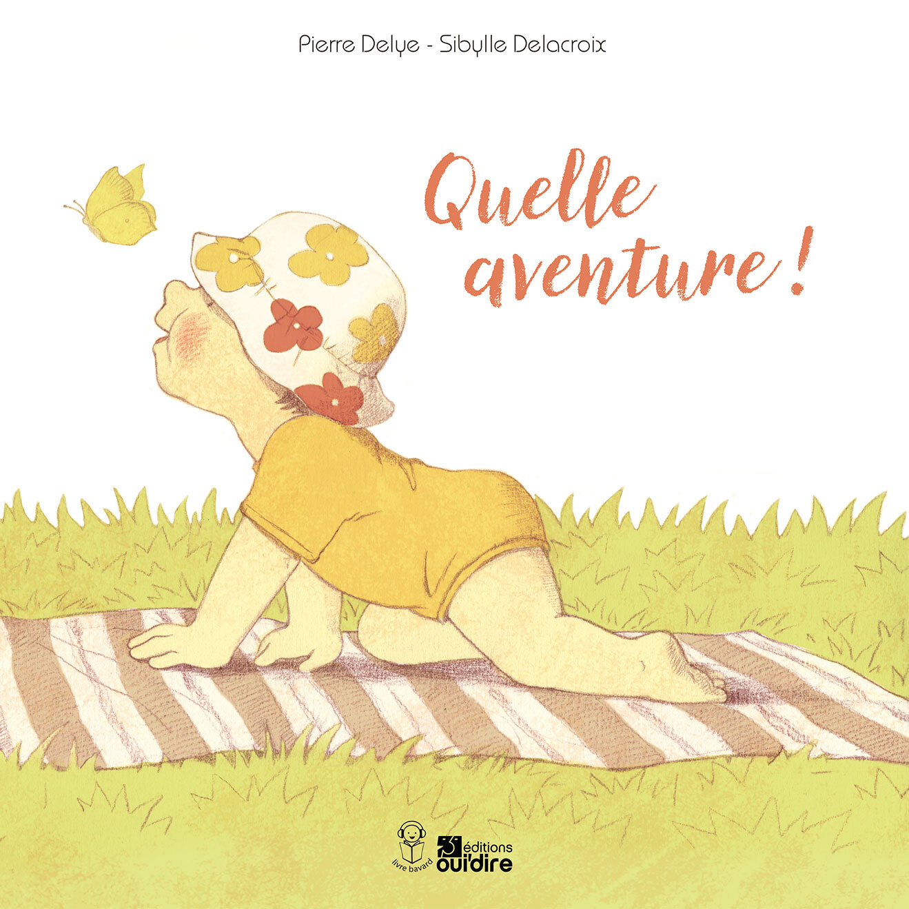 Quelle aventure !