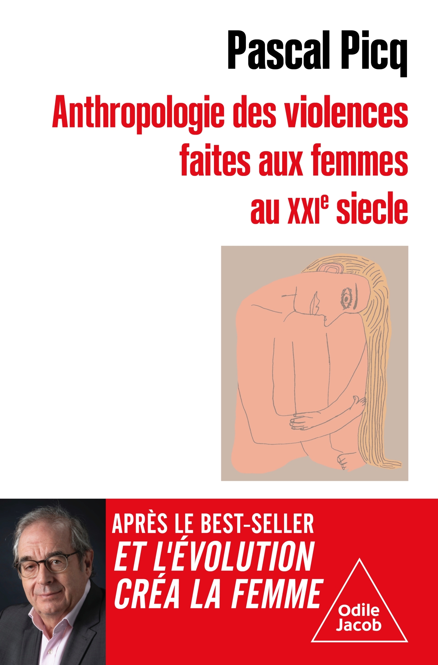 ANTHROPOLOGIE DES VIOLENCES FAITES AUX FEMMES AU XXIE SIECLE