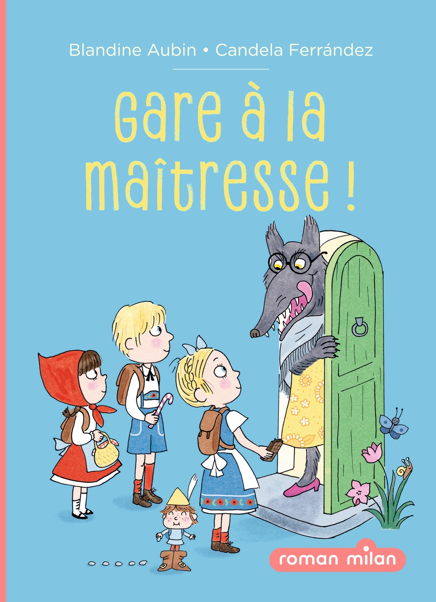 Gare à la maîtresse !