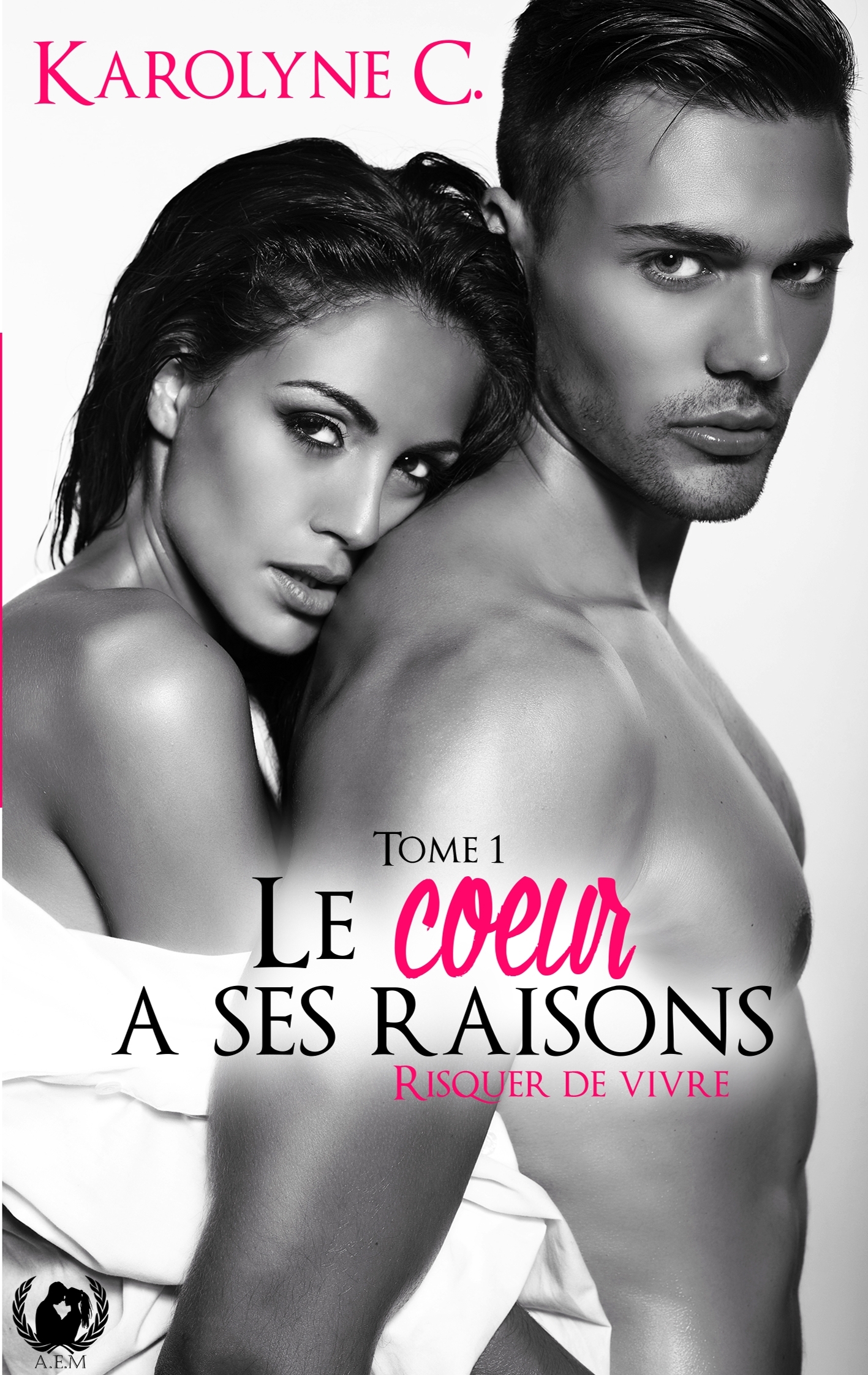 Le coeur a ses raisons - Tome 1