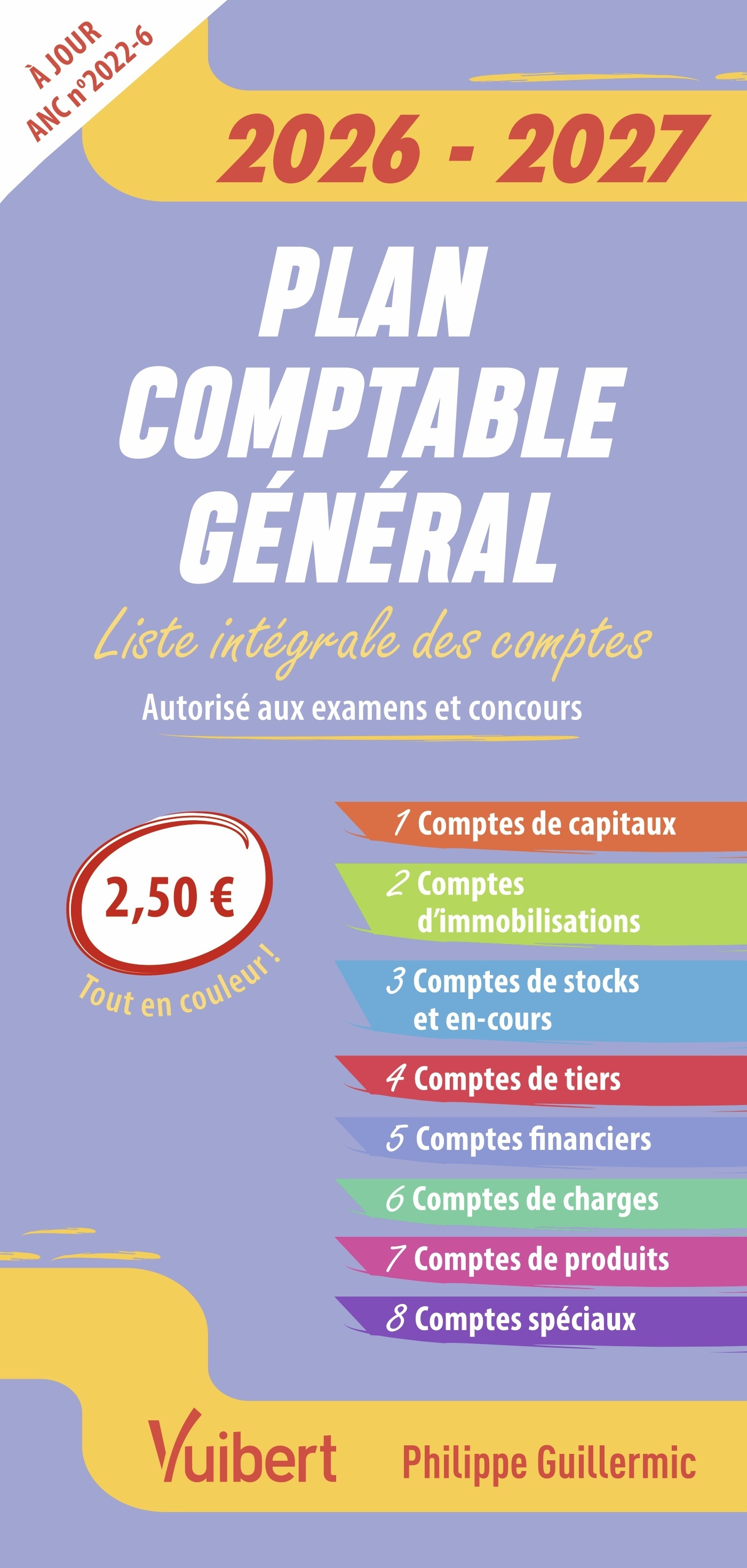Plan comptable général 2026-2027 (autorisé aux examens et concours) - La liste intégrale des comptes, à jour du règlement ANC n° 2022-6