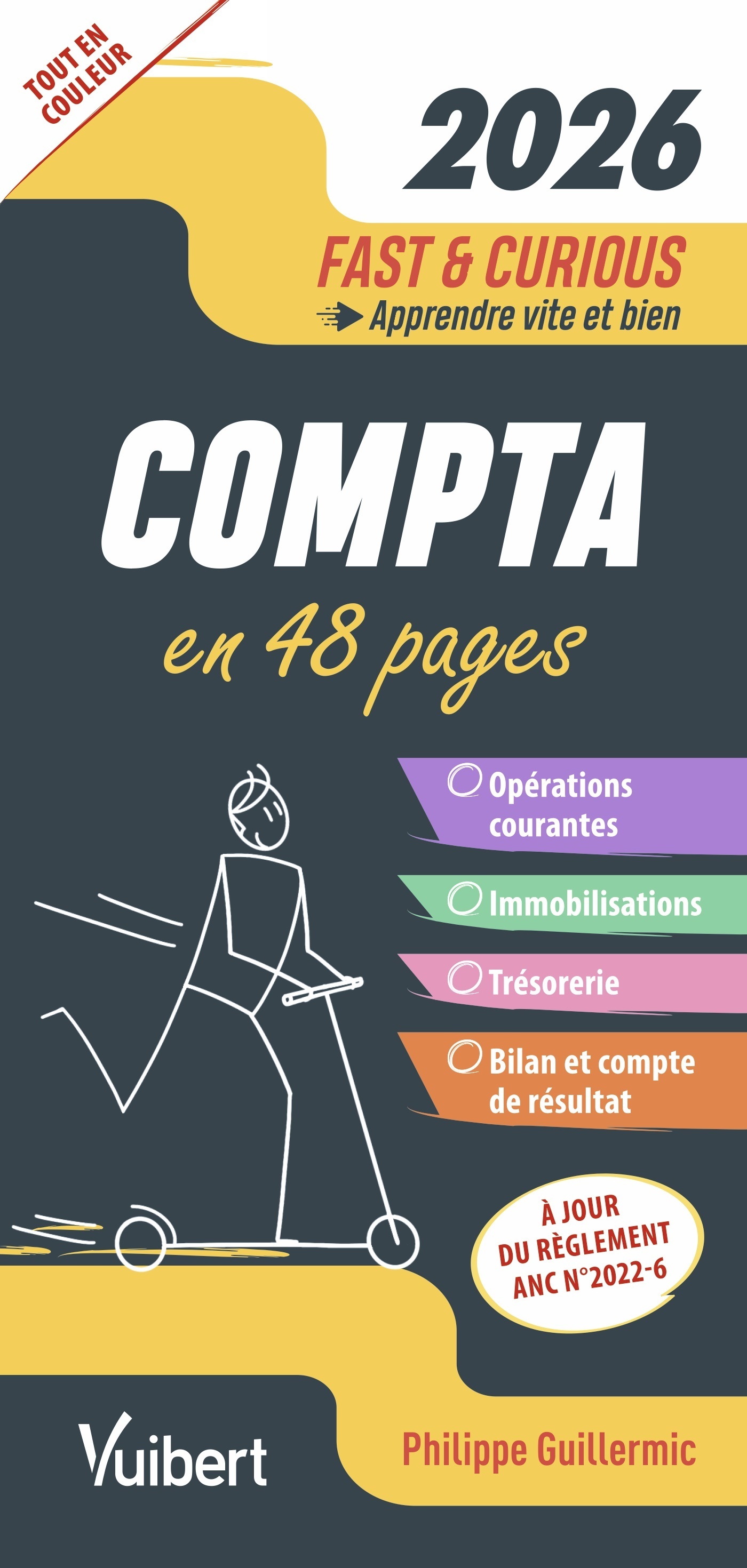 Fast & Curious Comptabilité 2026 - À jour du règlement ANC N°2022-6