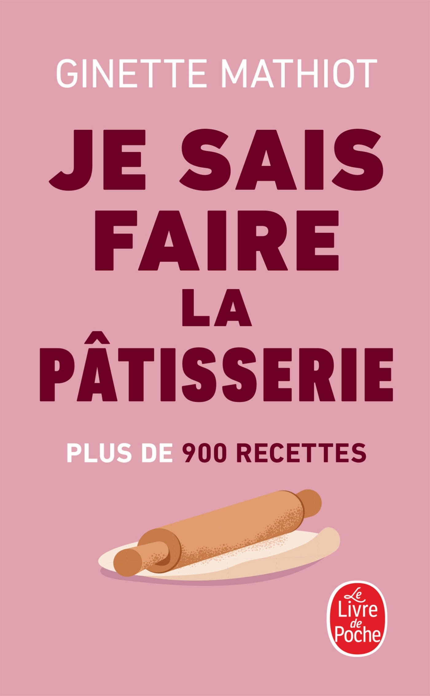 PATISSERIE POUR TOUS / JE SAIS FAIRE LA PATISSERIE