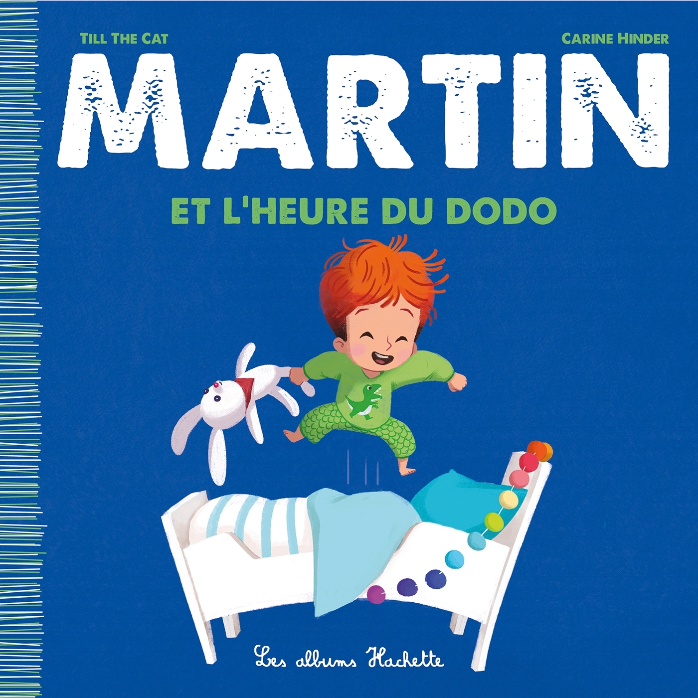 MARTIN ET L´HEURE DU DODO