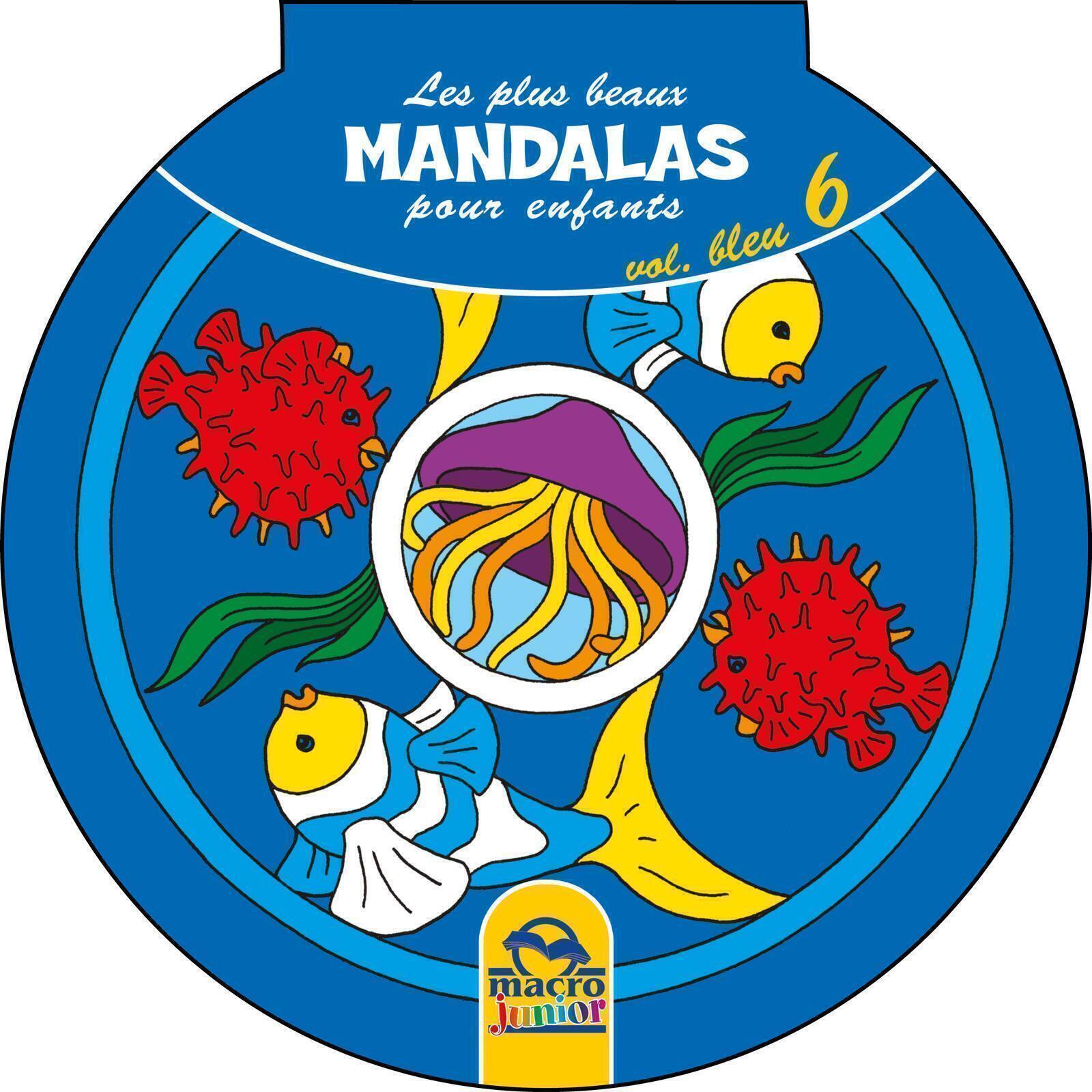 Les plus beaux Mandalas pour les enfants - serie n°1 - Volume Bleu_6 - Cahier Coloriage