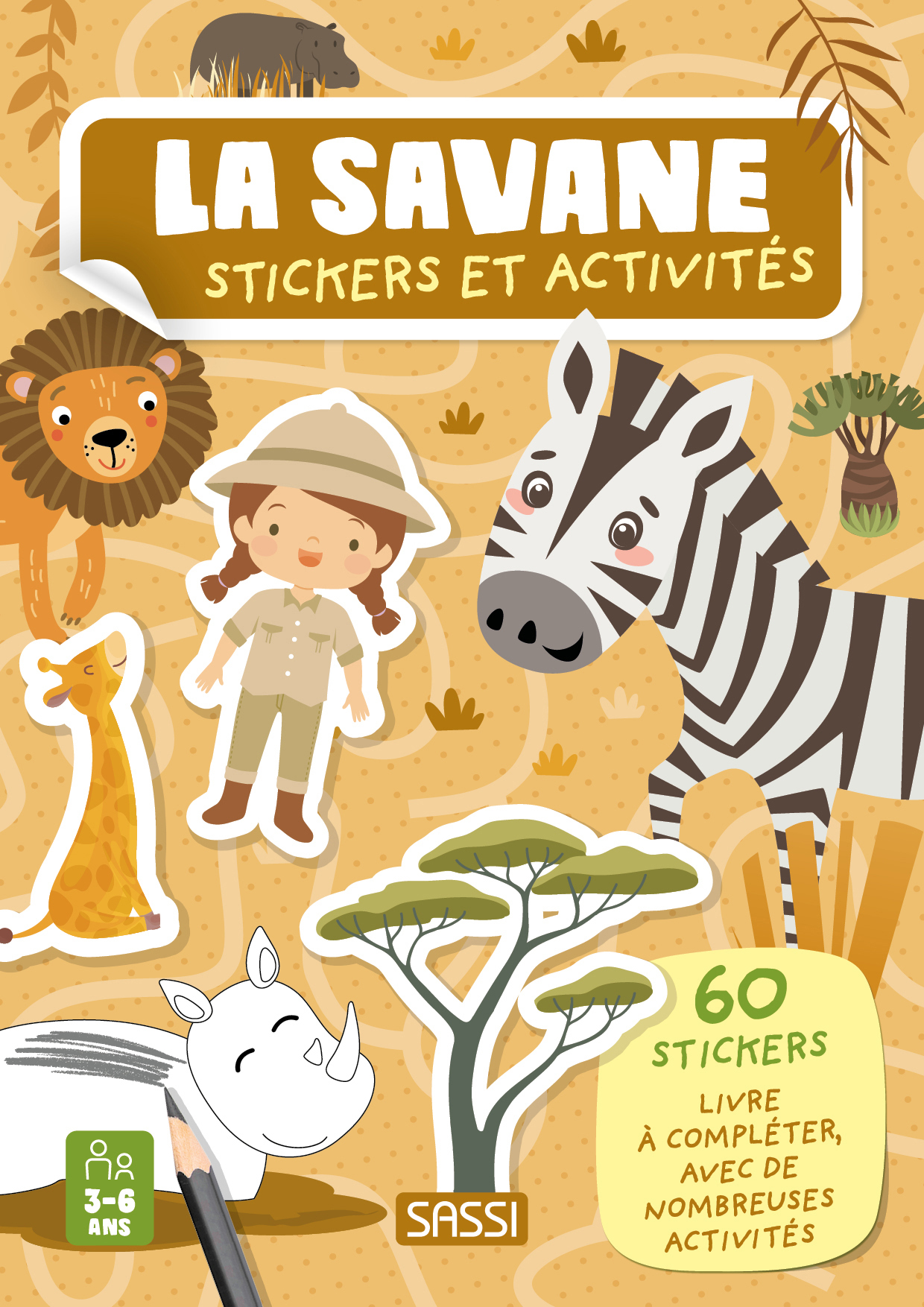 SAVANE. STICKERS ET ACTIVITES