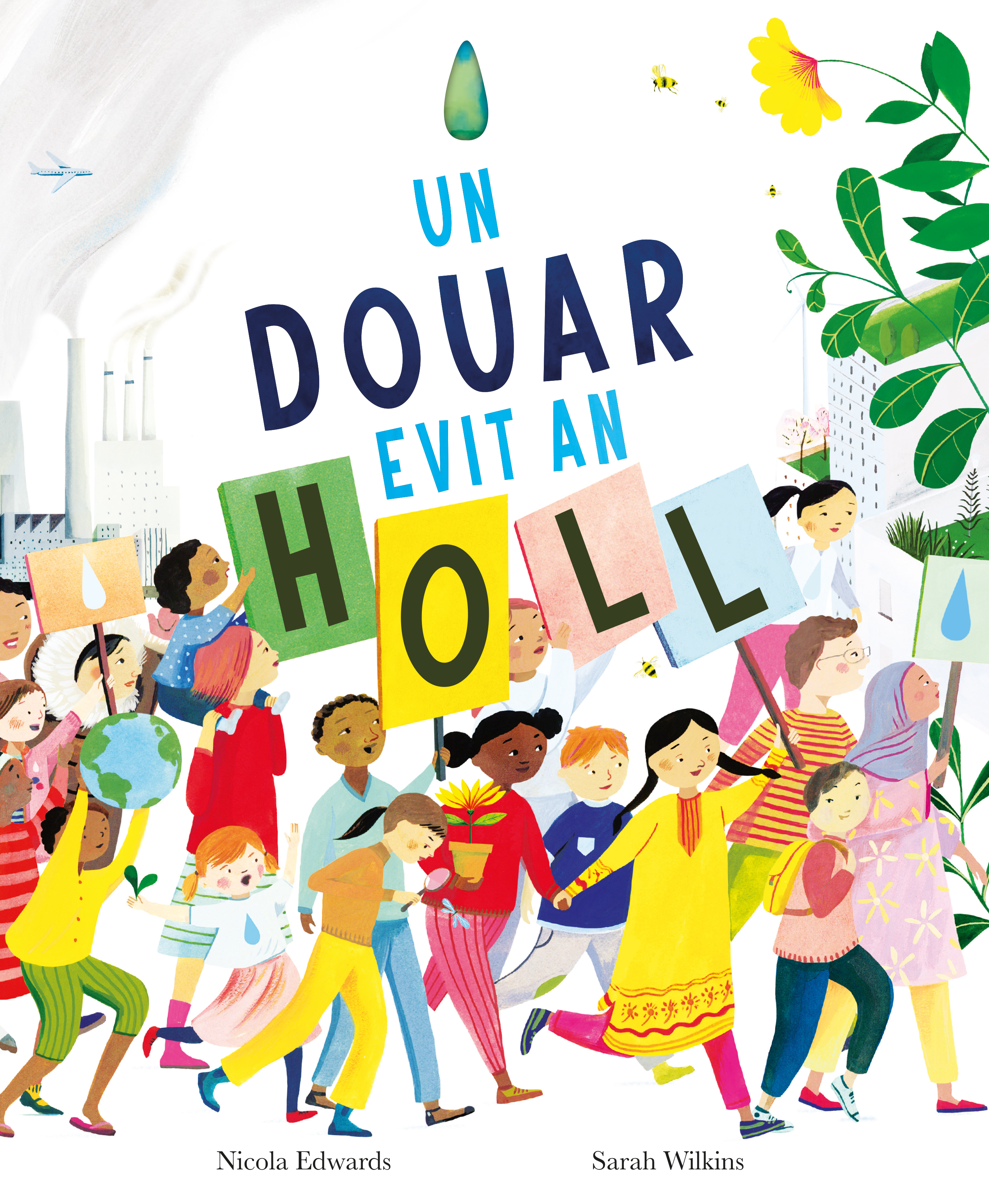 Un douar evit an Holl
