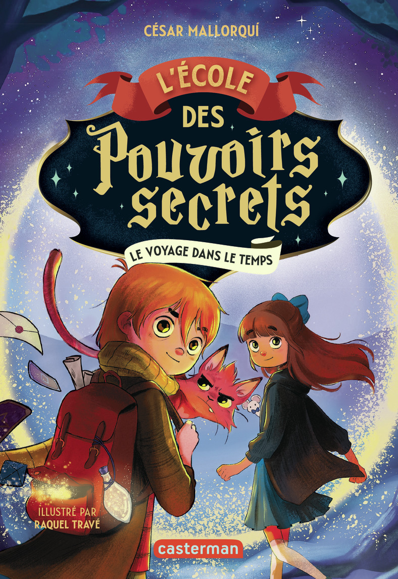 L'École des pouvoirs secrets - Le voyage dans le temps