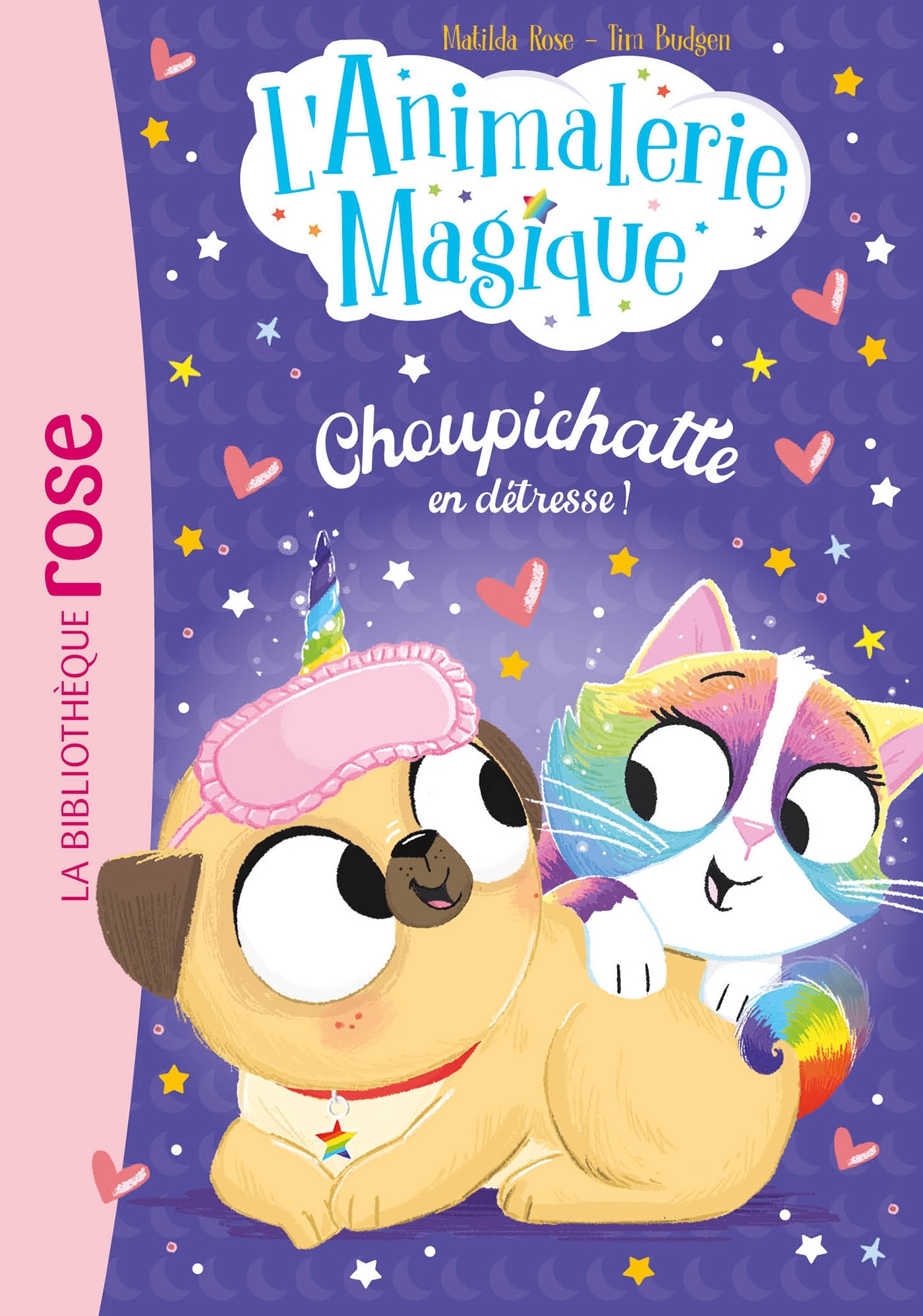 L´ANIMALERIE MAGIQUE, TOME 02 - CHOUPICHATTE EN DETRESSE