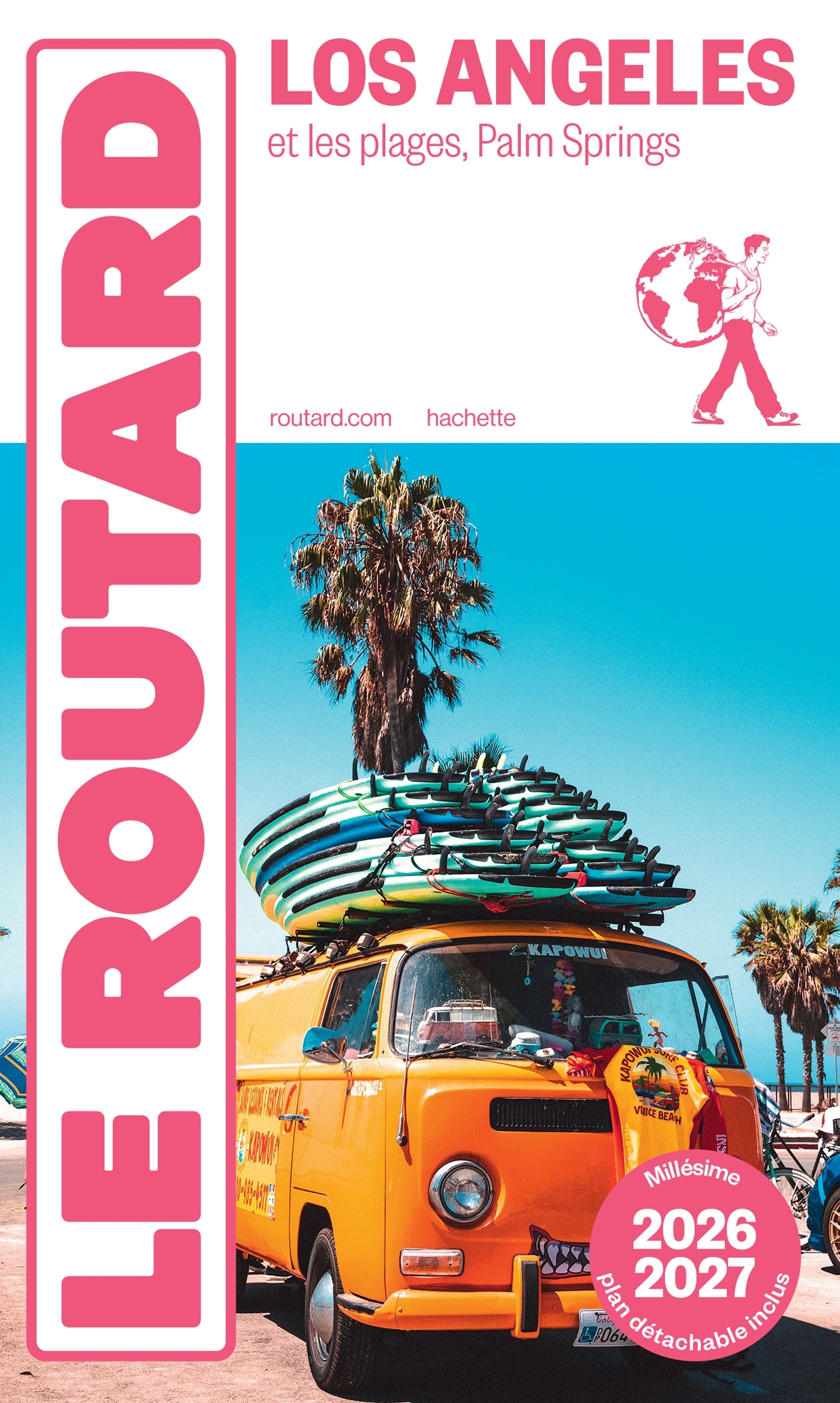 GUIDE DU ROUTARD LOS ANGELES 2026/27