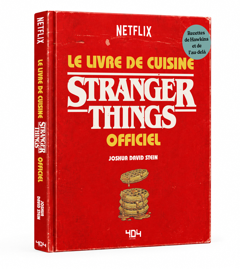 Stranger Things - Le livre de cuisine officiel