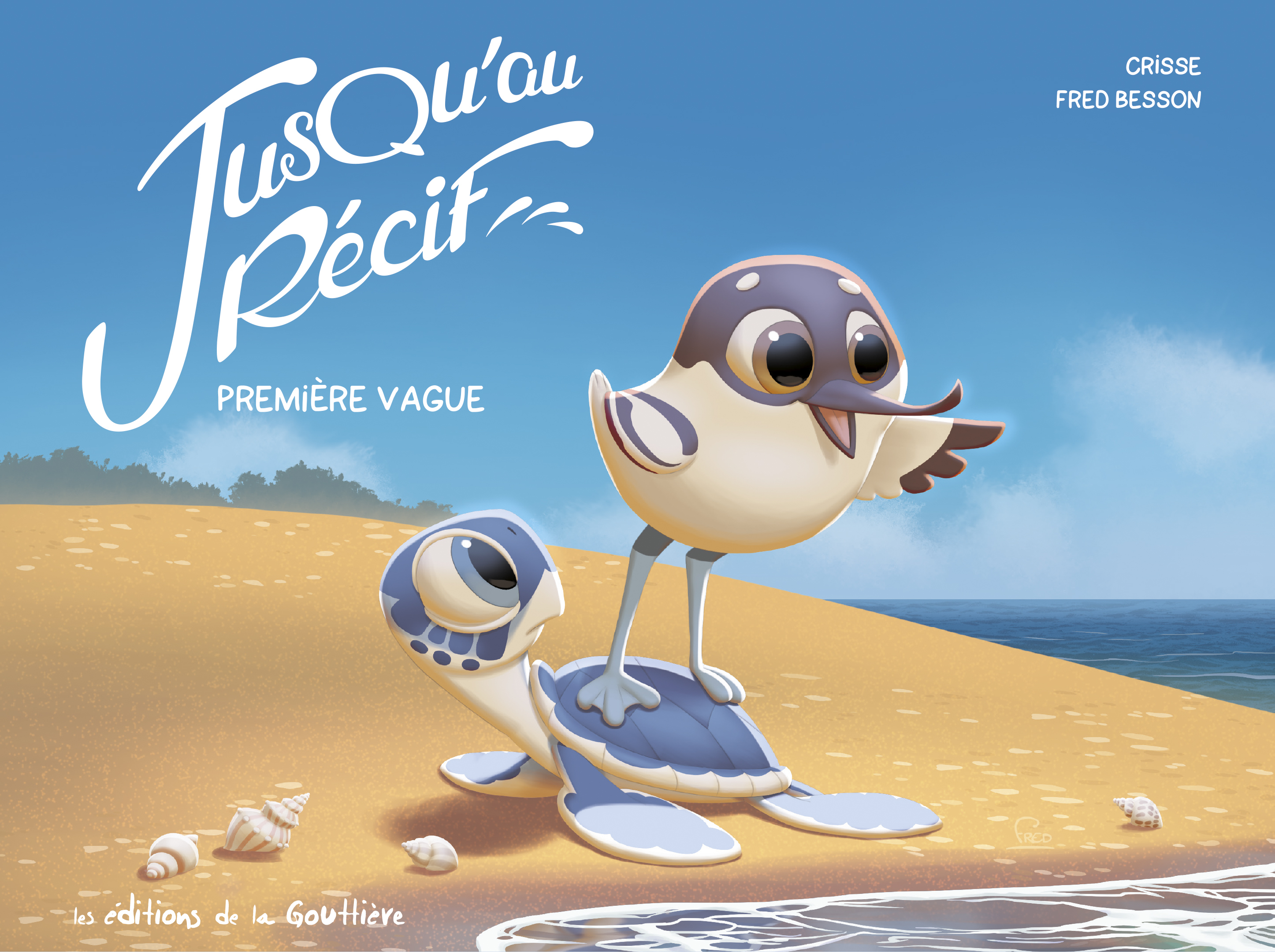 Jusqu’au récif - Tome 1 - Première vague