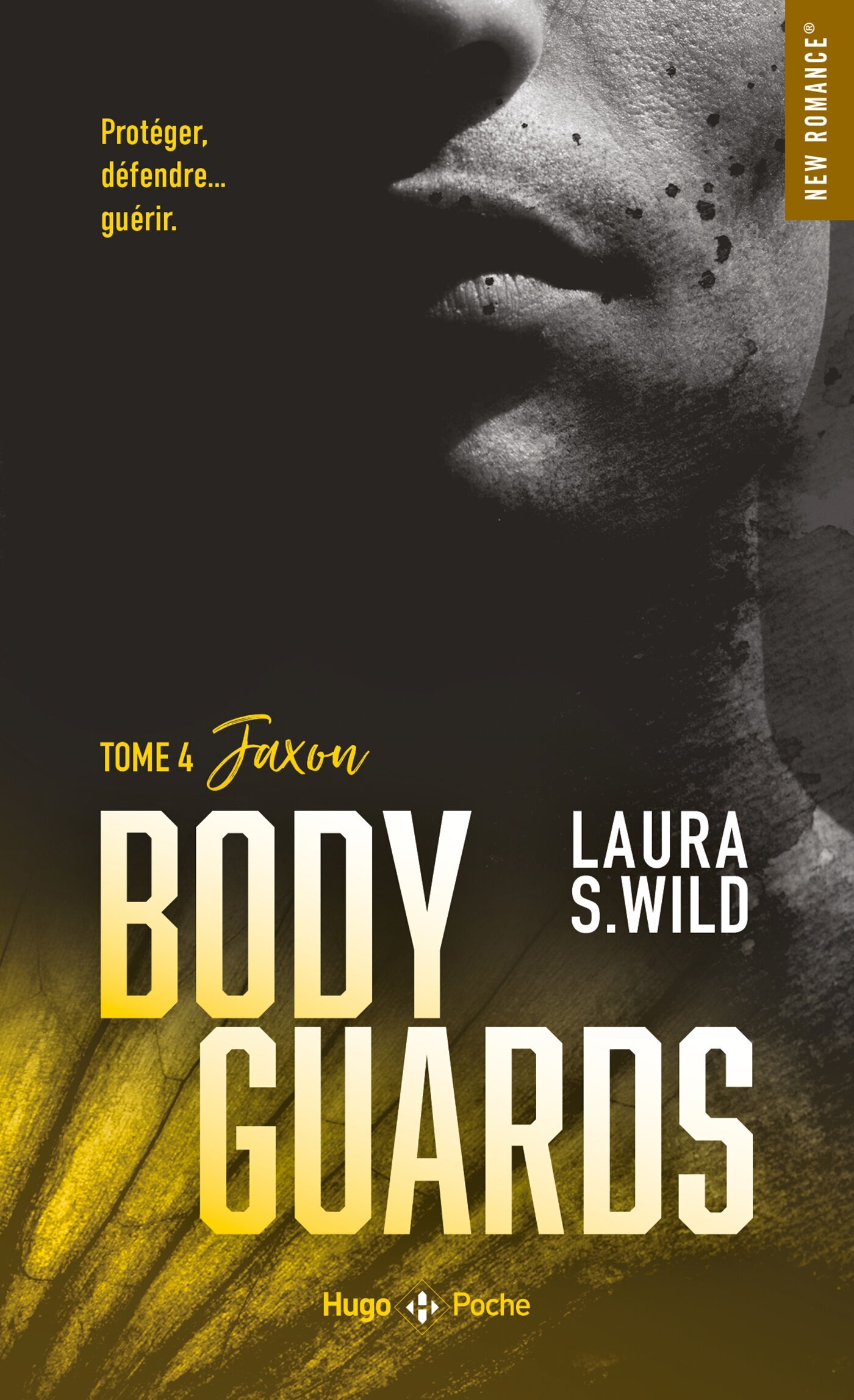 BODYGUARDS - TOME 4 - JAXON