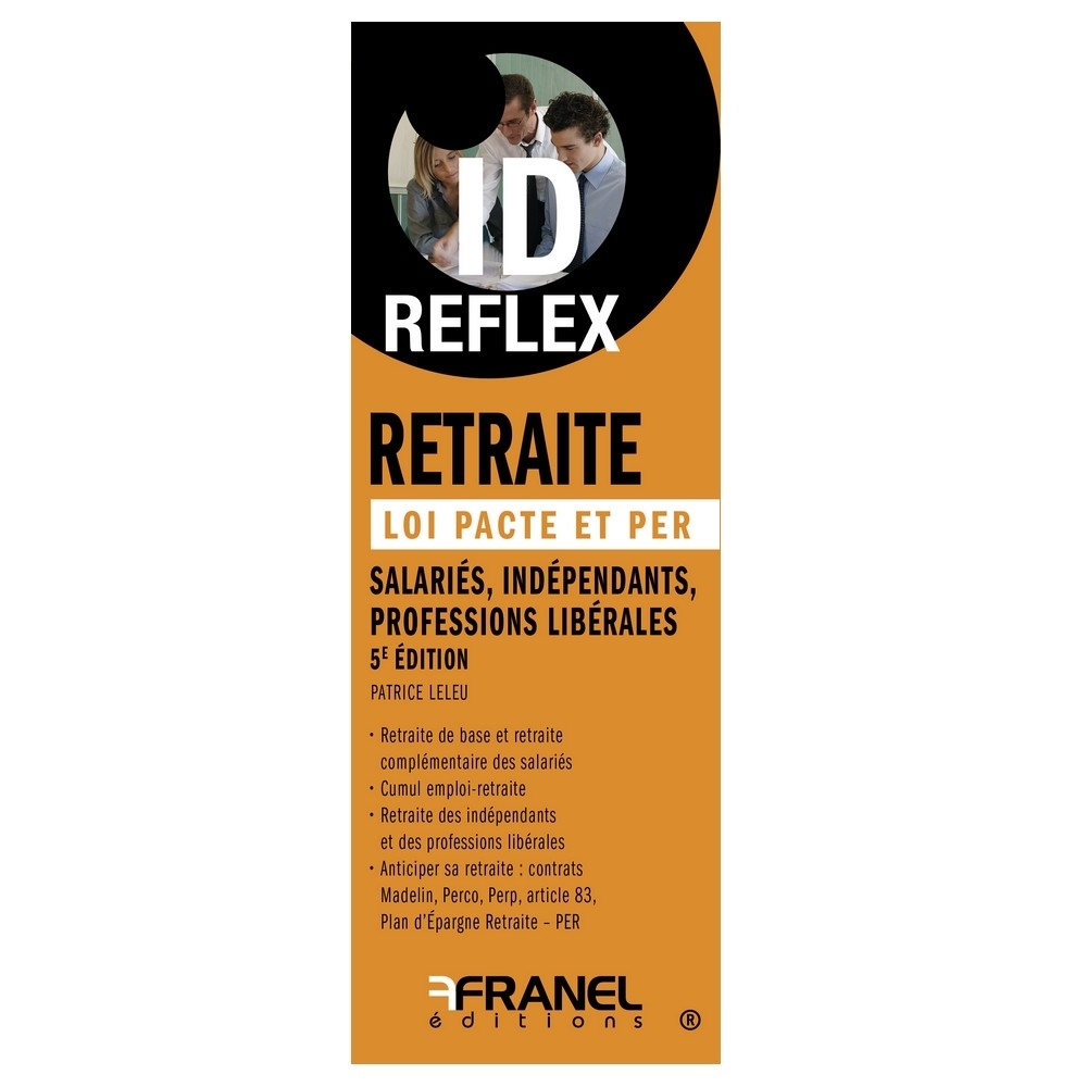 ID Reflex' Retraite 5e édition - 5e édition