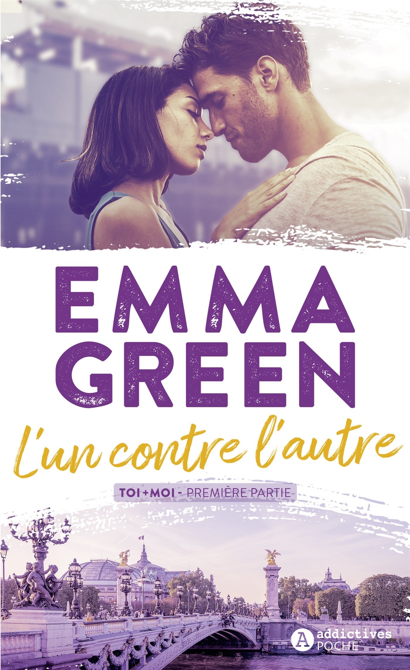 L´UN CONTRE L´AUTRE - TOI+MOI PREMIERE PARTIE - POCHE