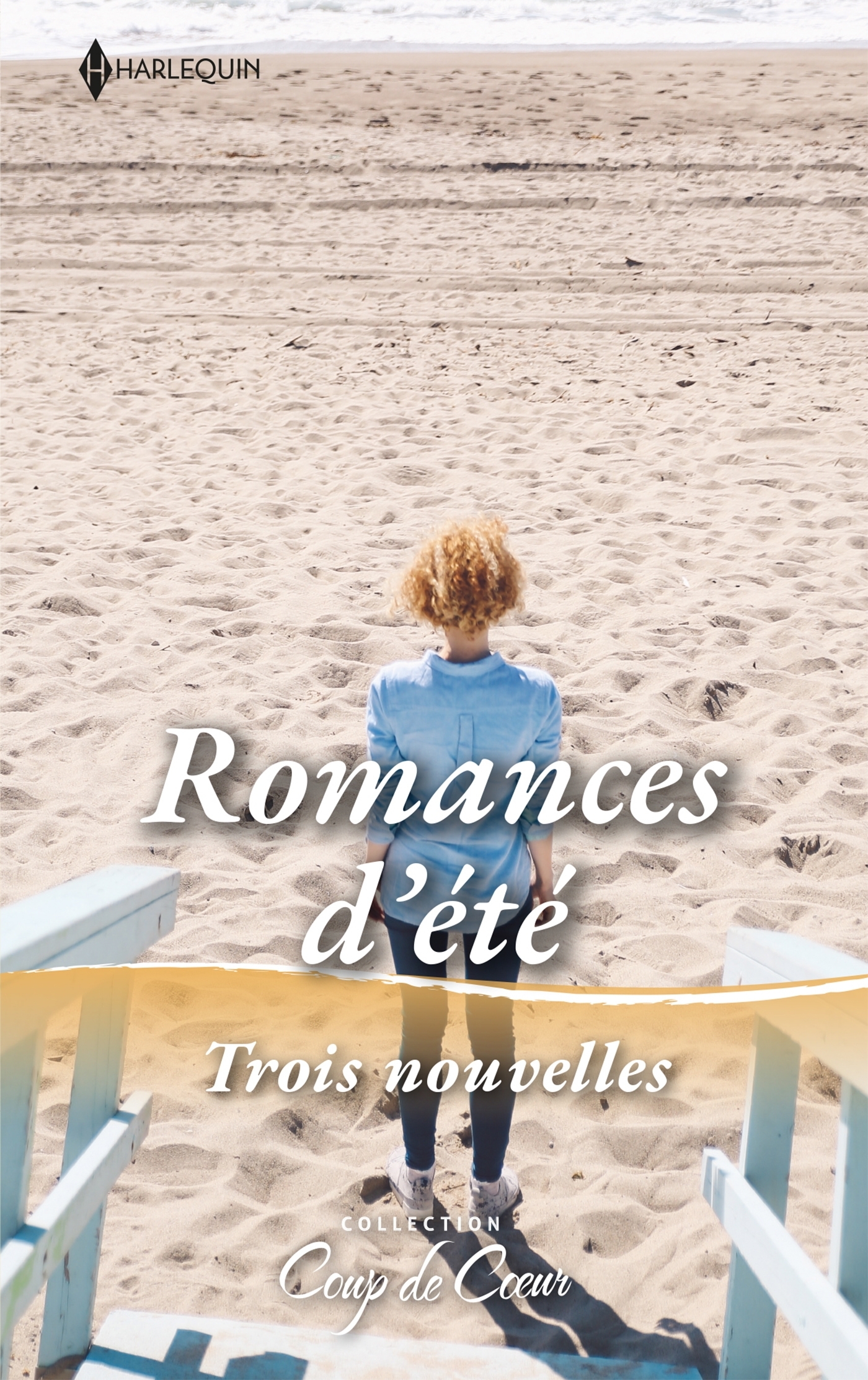 Romances d'été - Un été à Cape May - Dangereuse passion - Un patron si charmant