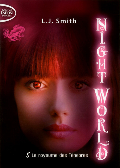 NIGHT WORLD T08 LE ROYAUME DES TENEBRES