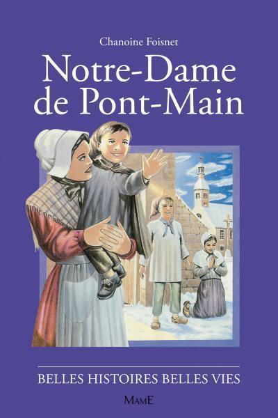 NOTRE DAME DE PONT MAIN