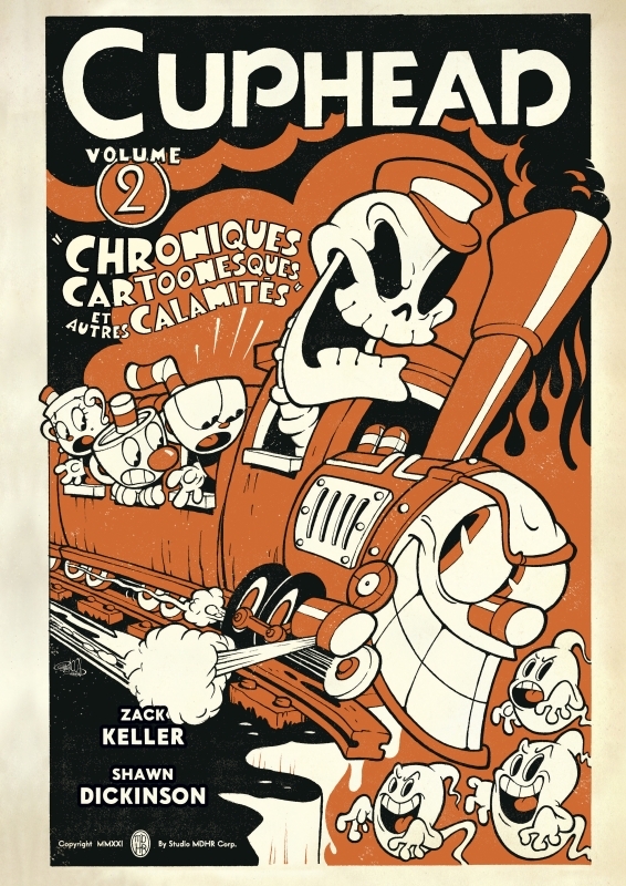 Cuphead - le comics - Chroniques de dessins animés et autres calamités