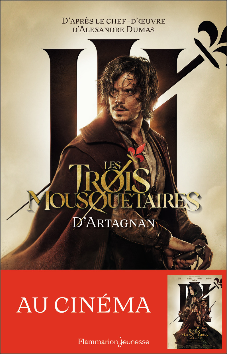 Les Trois Mousquetaires - Le roman du film-D'Artagnan