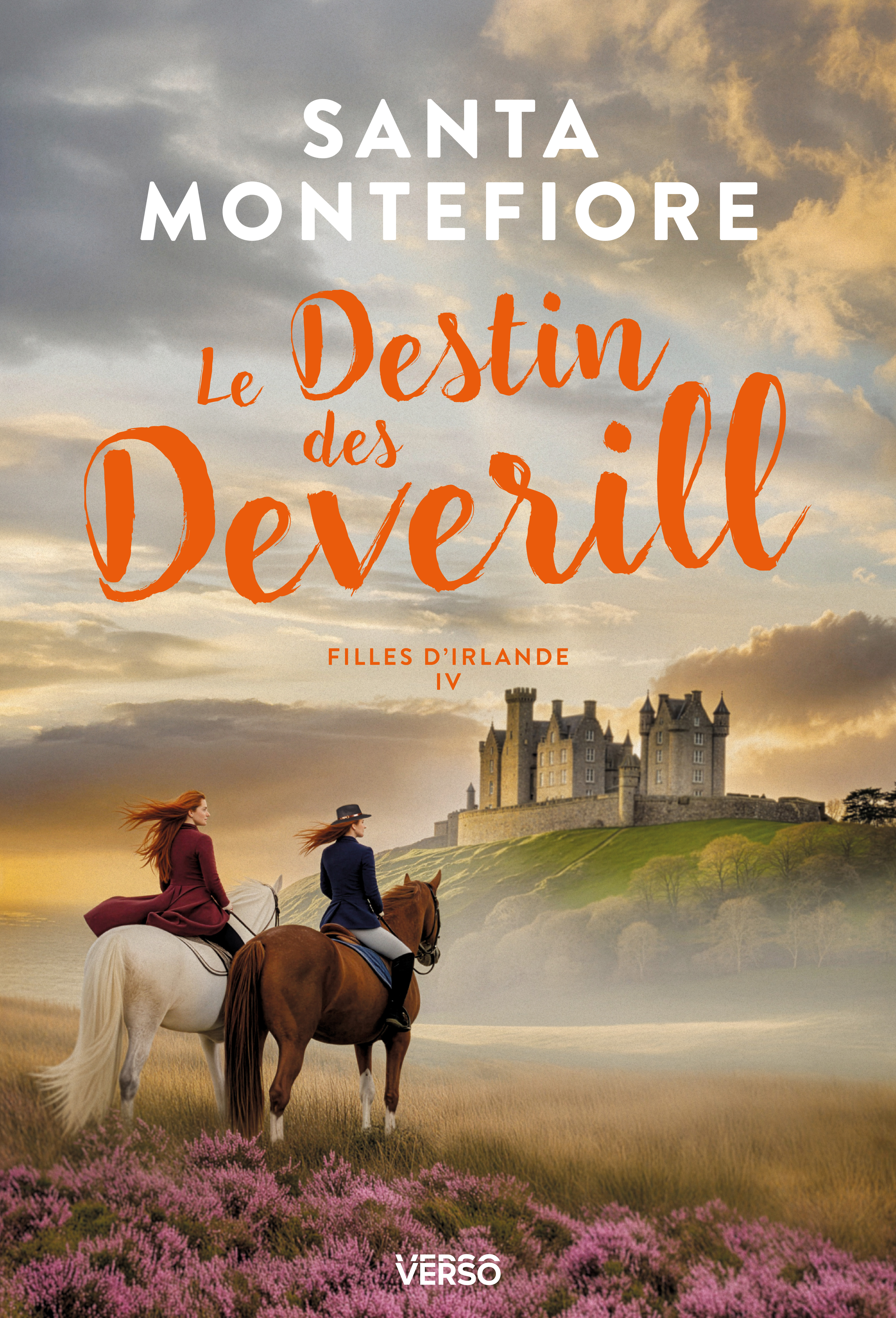 Le Destin des Deverill - Filles d'Irlande, t. 4