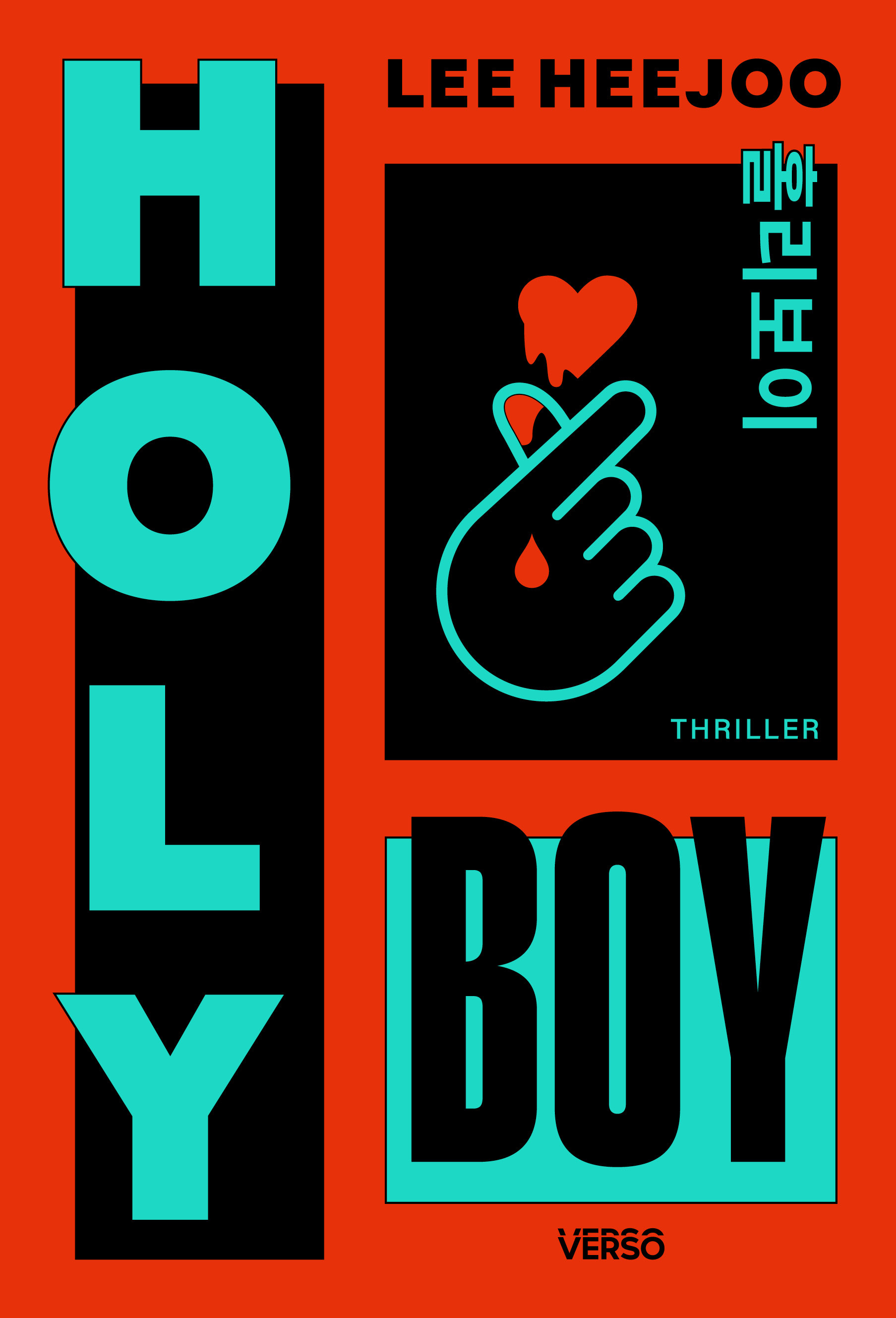 HOLY BOY - LE THRILLER COREEN BEST-SELLER (MISERY A LA SAUCE K-POP !)
