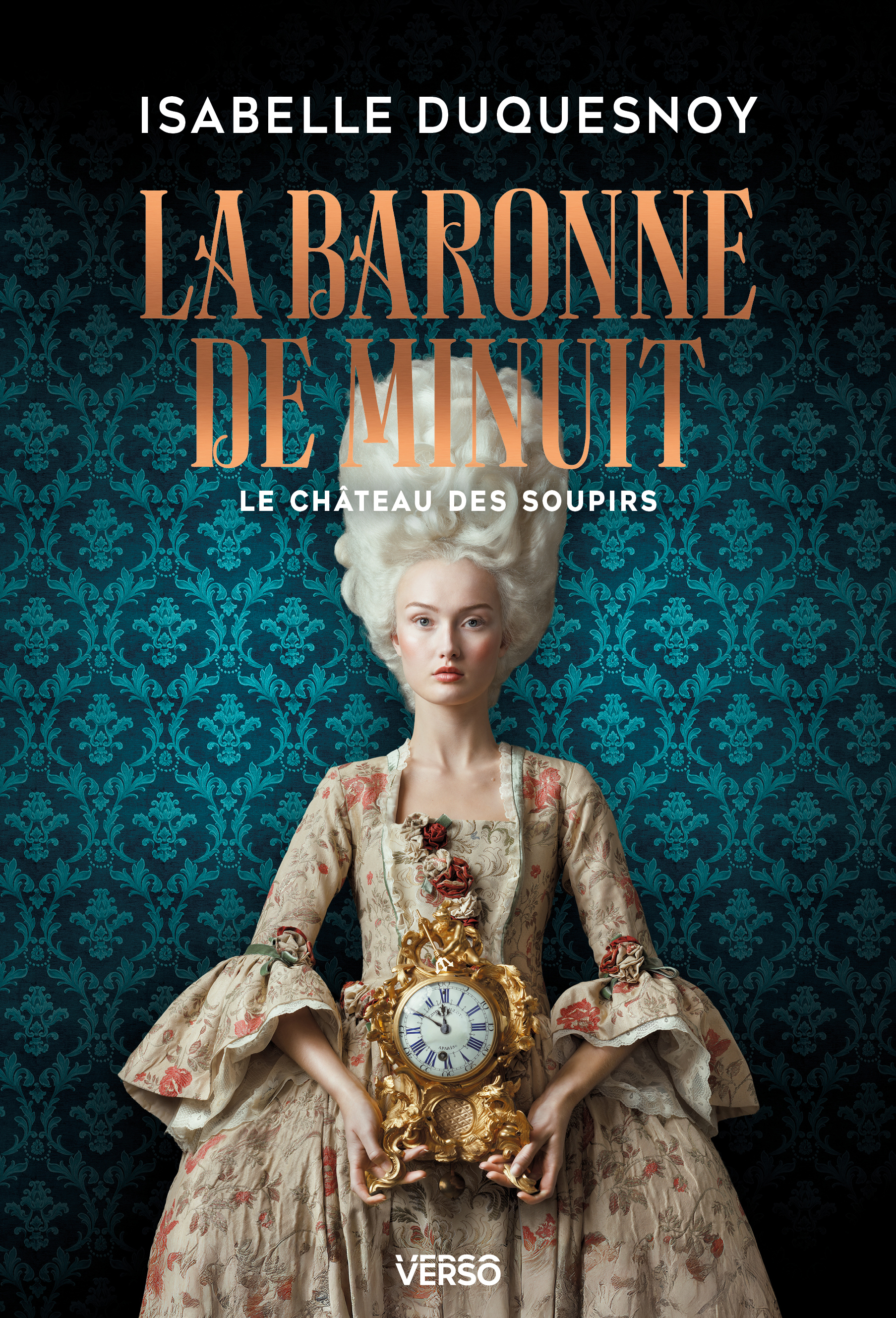 La Baronne de minuit - Le Château des soupirs, livre 2