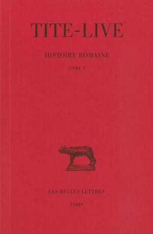 HISTOIRE ROMAINE. TOME V : LIVRE V