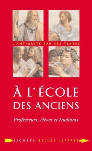 À l'École des Anciens - Professeurs, élèves et étudiants