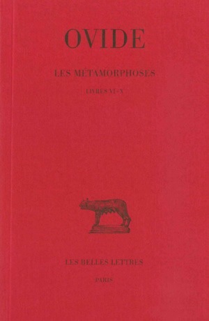METAMORPHOSES. TOME II : LIVRES VI-X