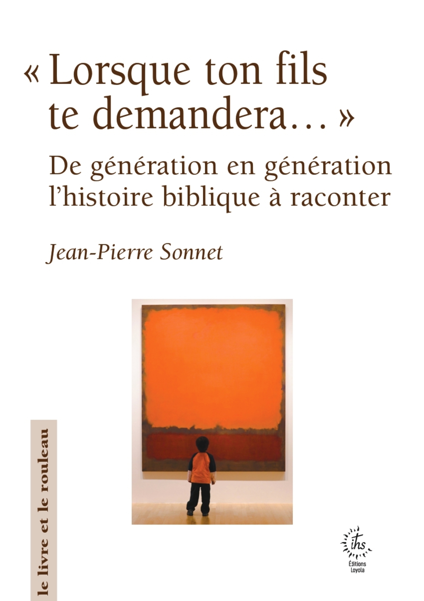 De génération en génération, une histoire biblique