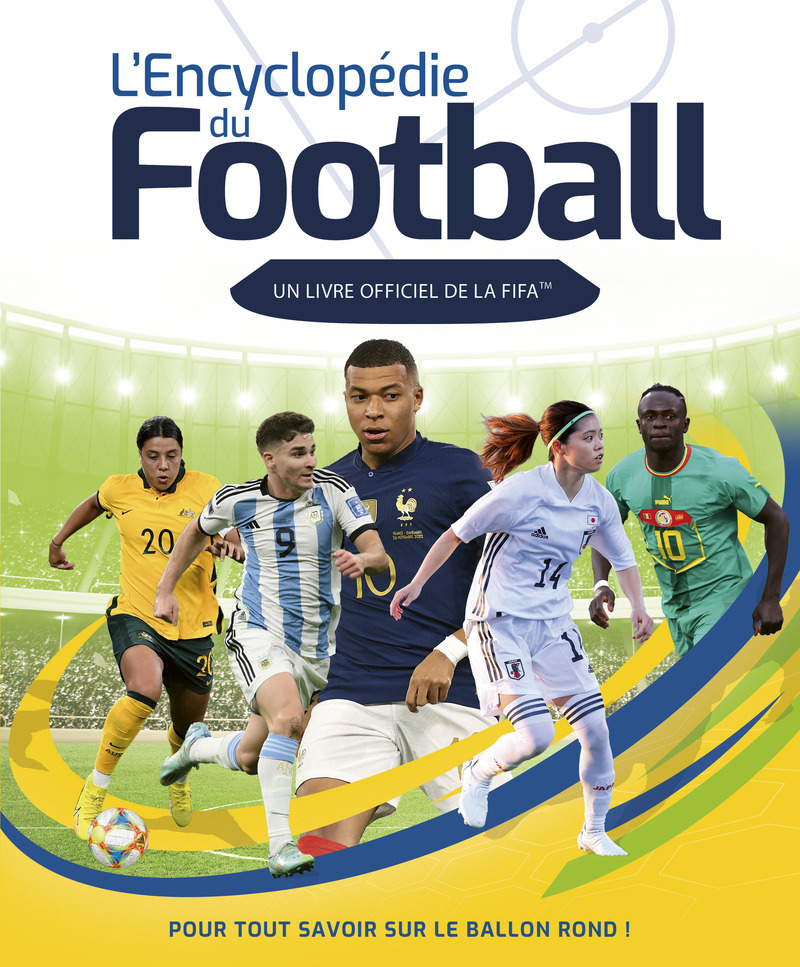 L´ENCYCLOPEDIE DU FOOTBALL FIFA