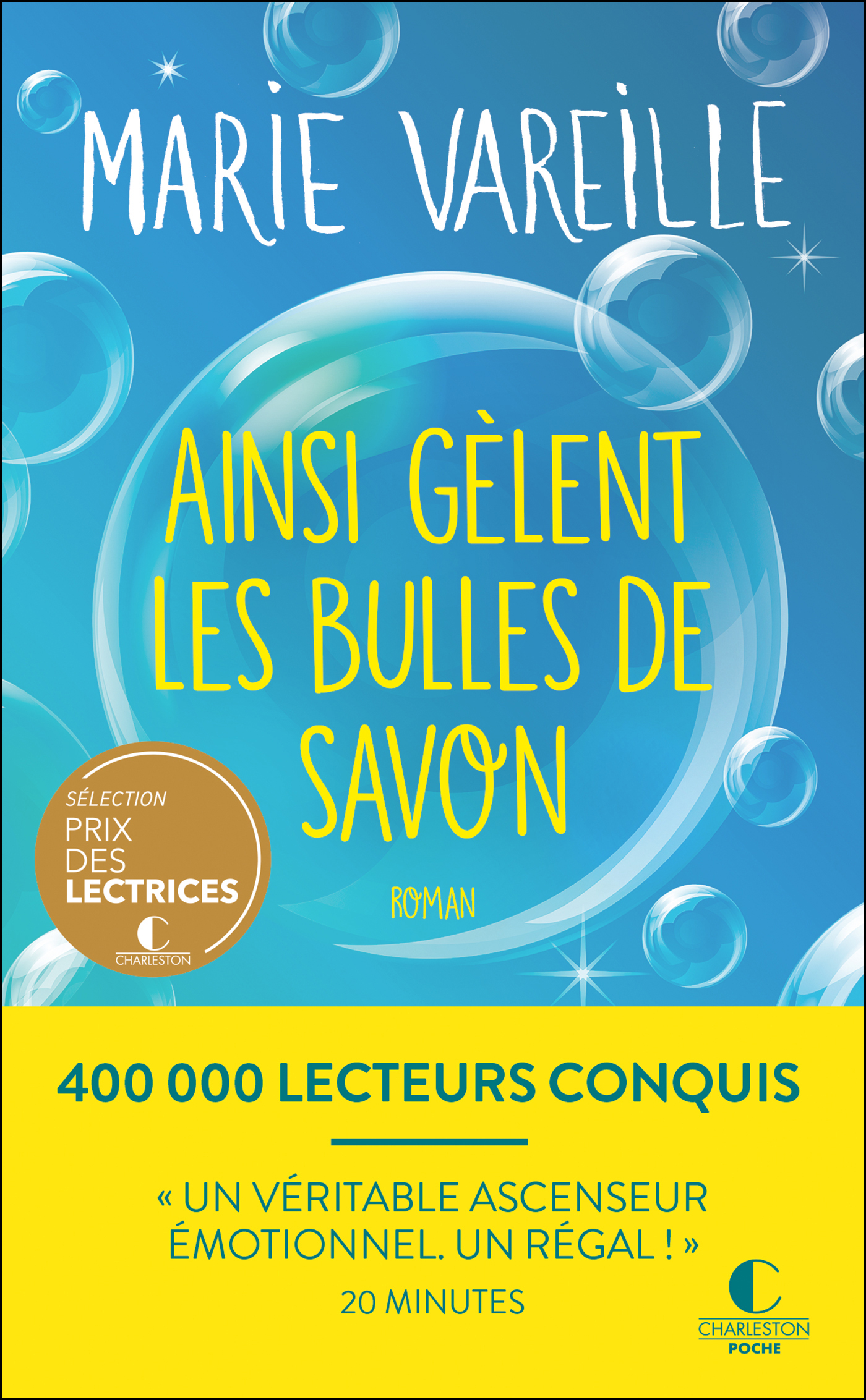 AINSI GELENT LES BULLES DE SAVON - POCHE