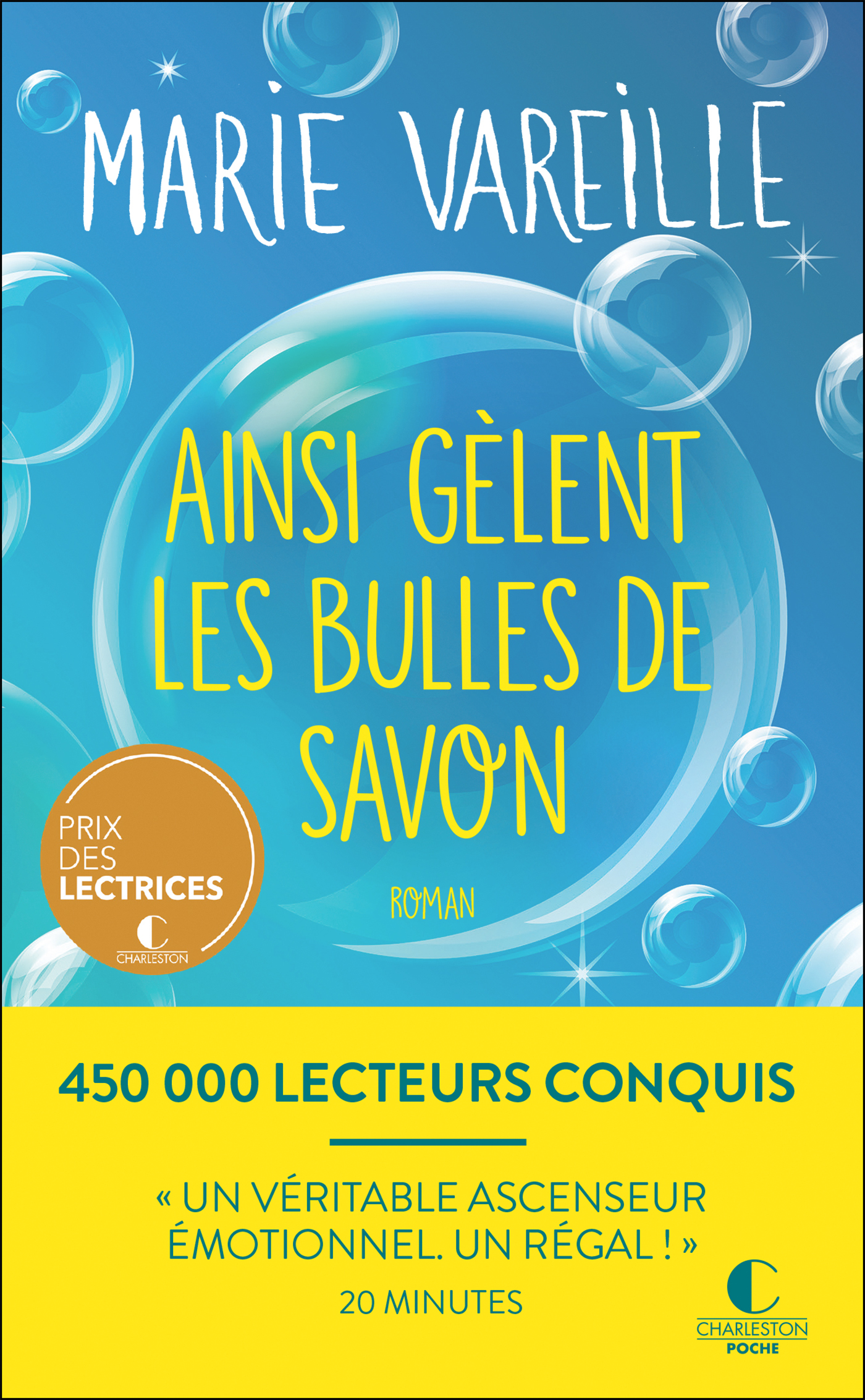 AINSI GELENT LES BULLES DE SAVON - POCHE- PRIX DES LECTRICES CHARLESTON 2022