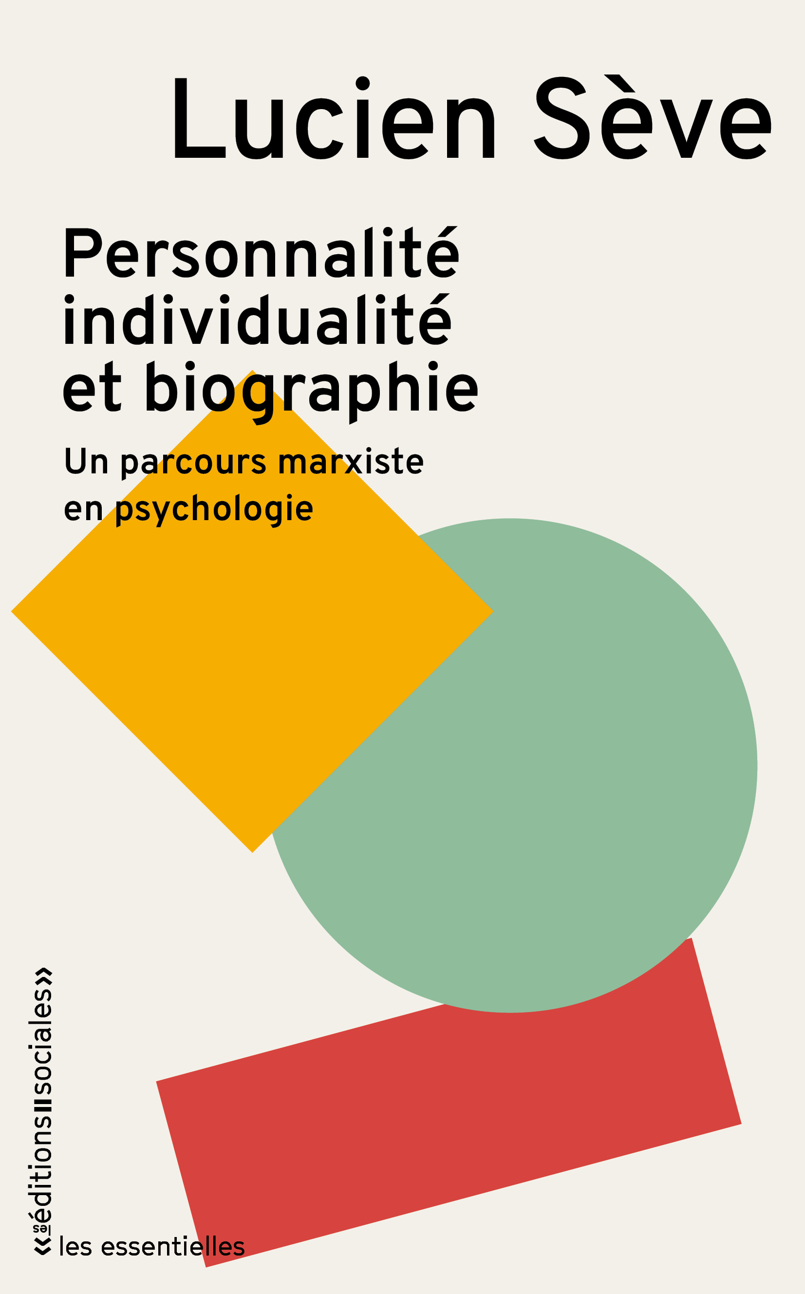 Personnalité, individualité et biographie - Un parcours marxiste en psychologie