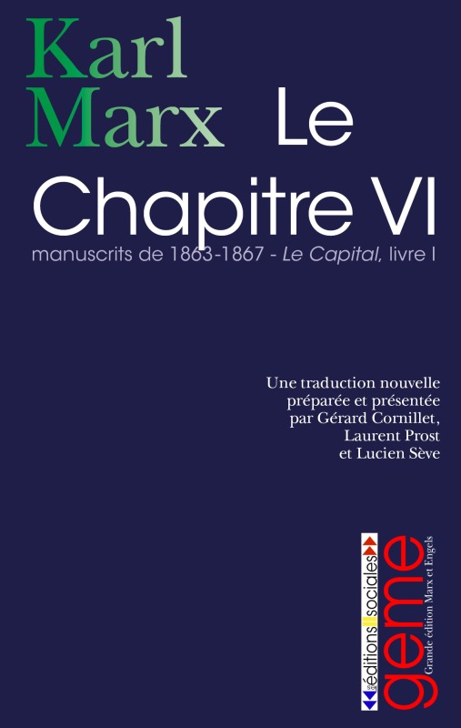 Chapitre VI (Le) - Manuscrits de 1863-1867 - Le Capital, livre 1