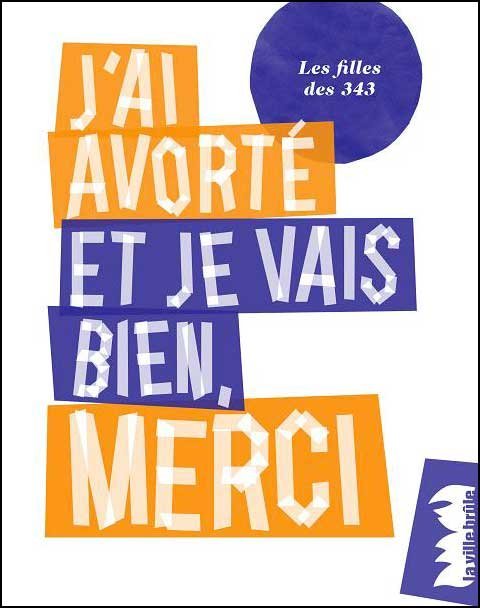 J´AI AVORTE ET JE VAIS BIEN, MERCI