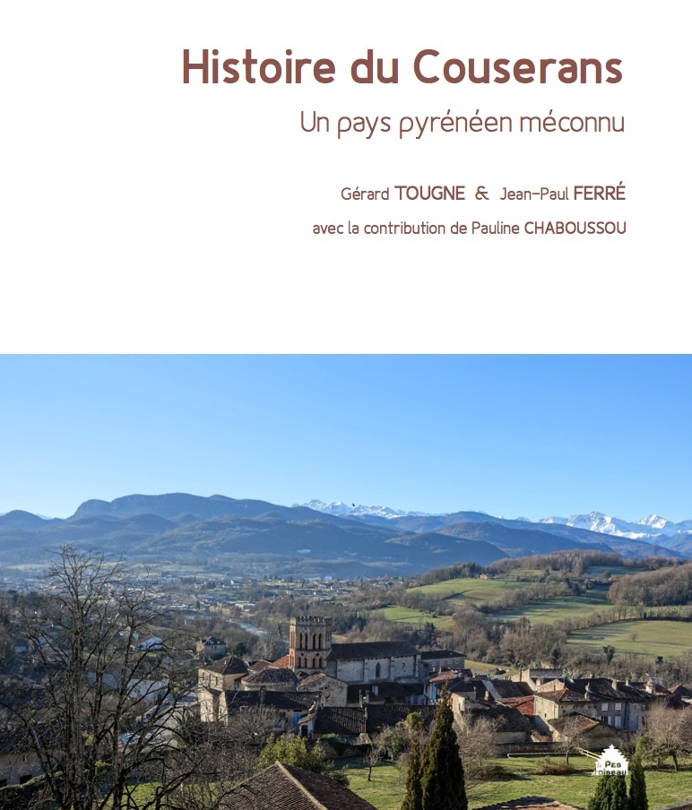Histoire du Couserans - Un pays pyrénéen méconnu