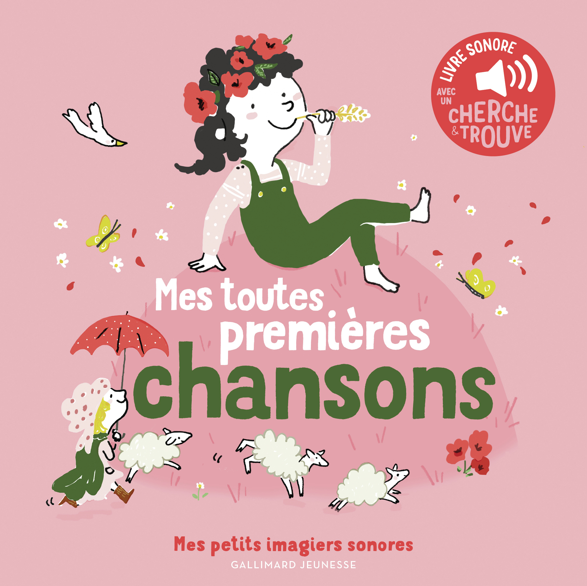 Mes toutes premières chansons - Des sons à écouter, des images à regarder