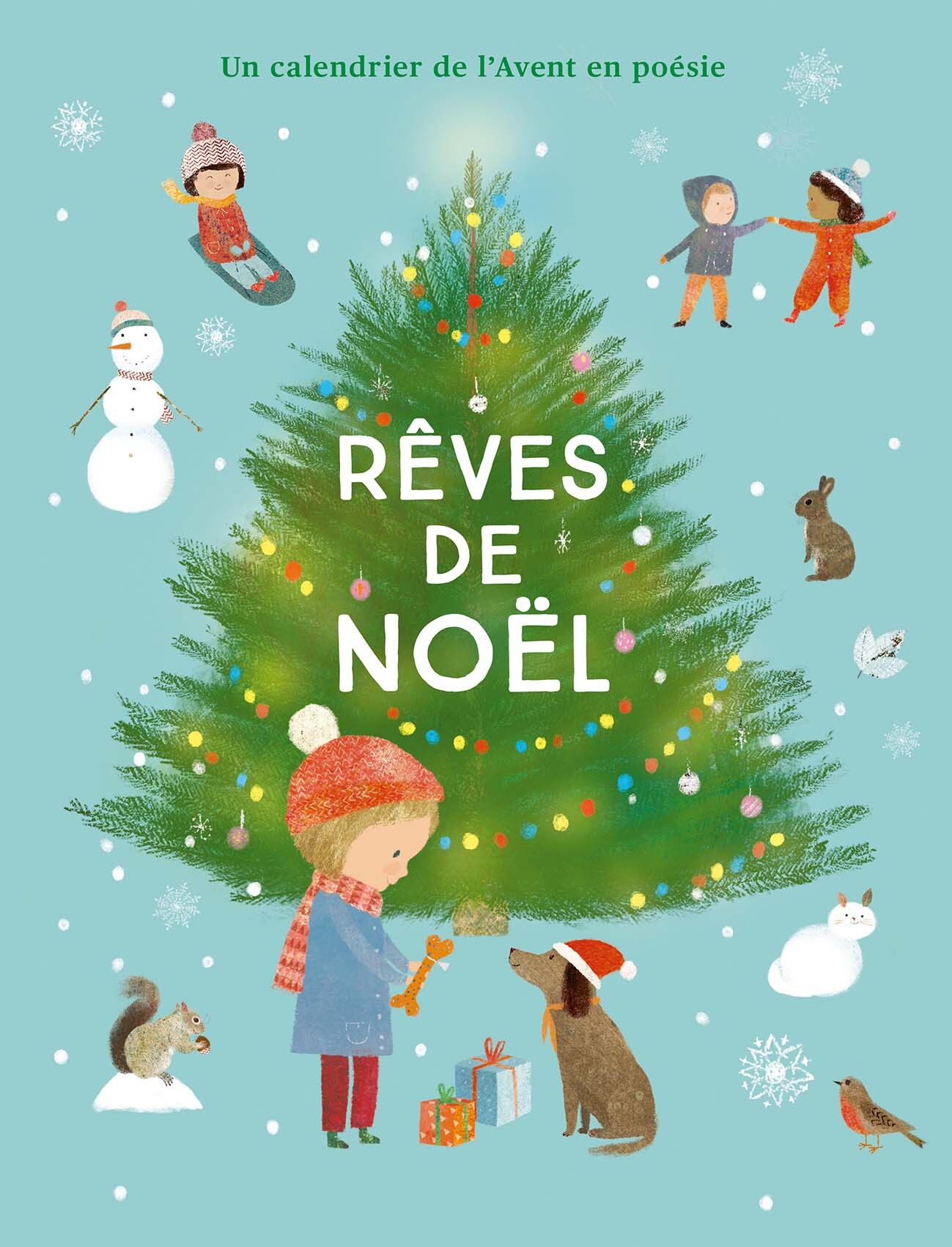 Rêves de Noël - Un calendrier de l'Avent en poésie