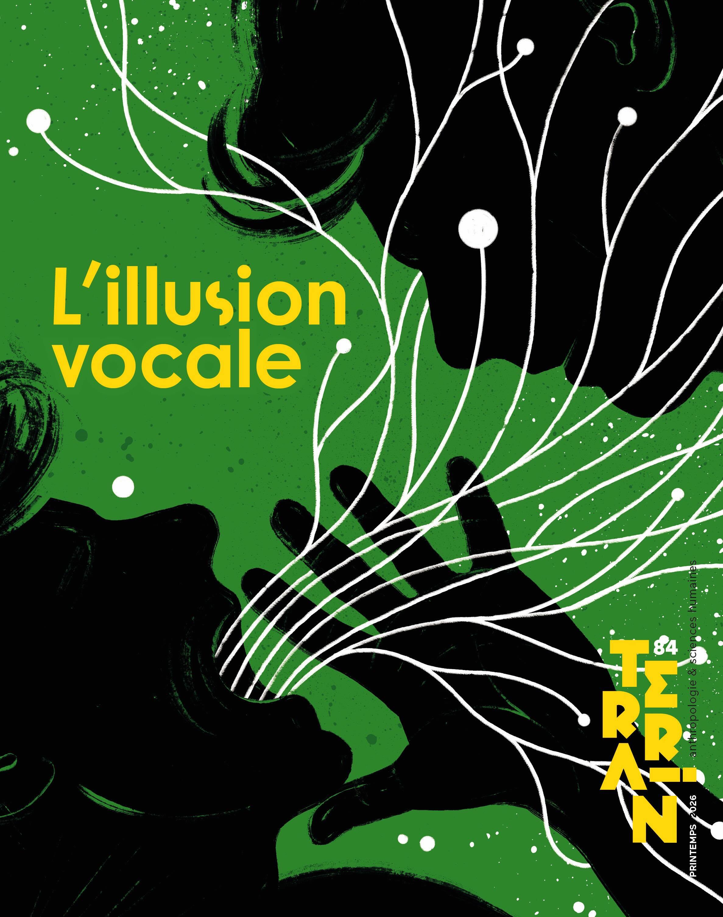 TERRAIN 84 - L'illusion vocale