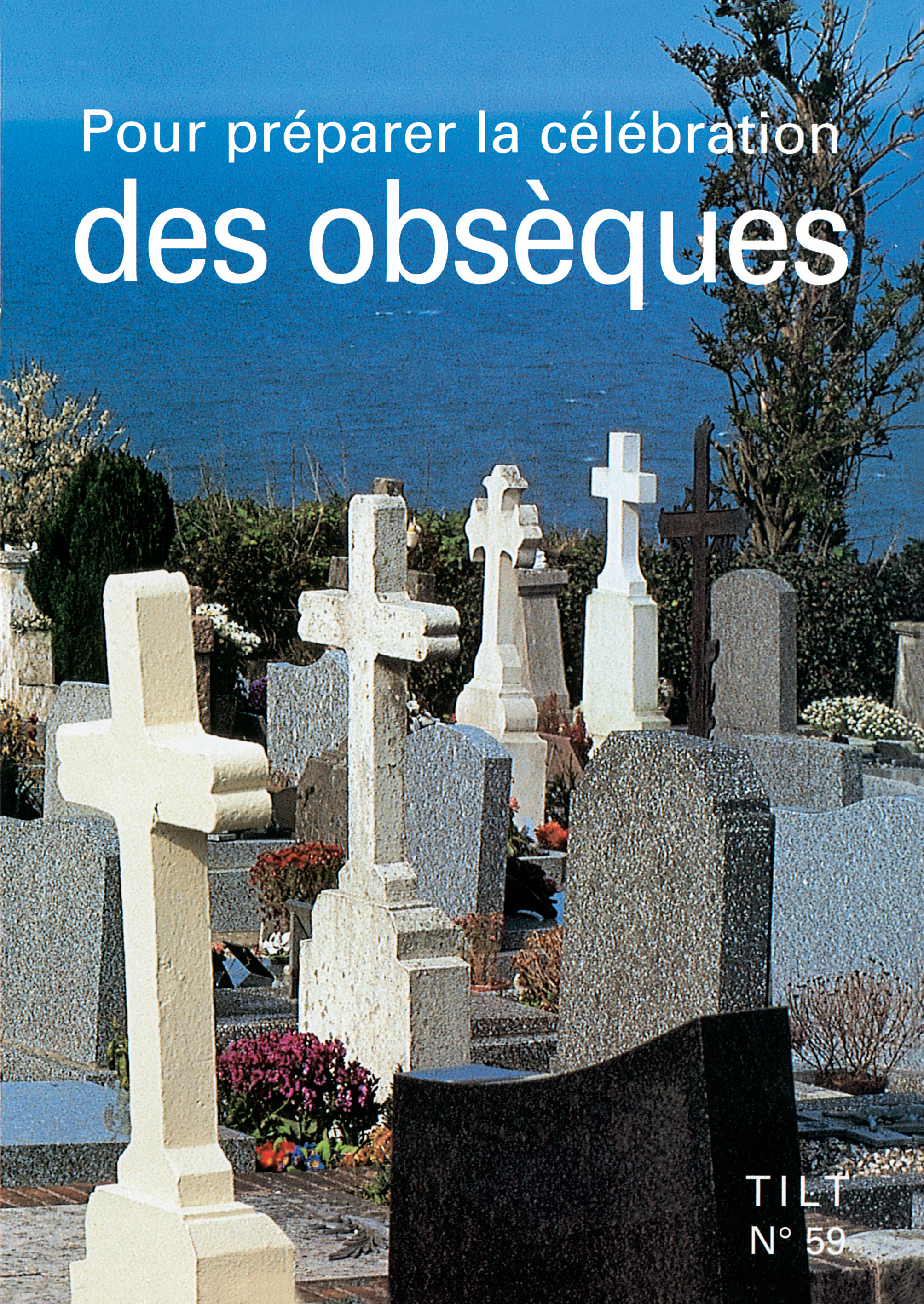 N59 POUR PREPARER LA CELEBRATION DES OBSEQUES NE