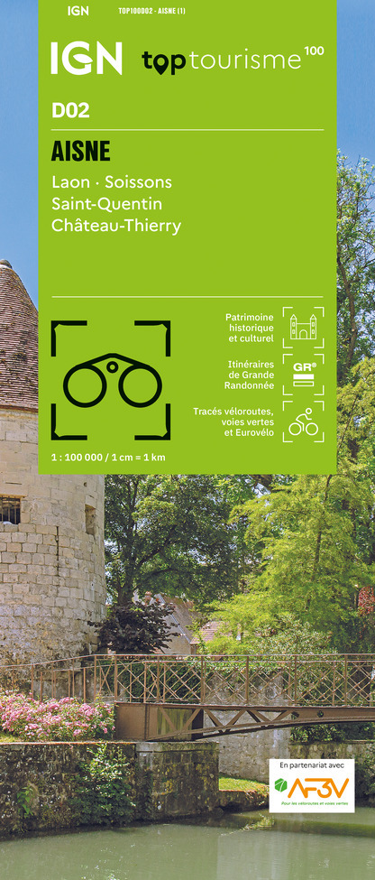 TOP100D02 - AISNE Saint-Quentin Laon · Soissons Château-Thierry