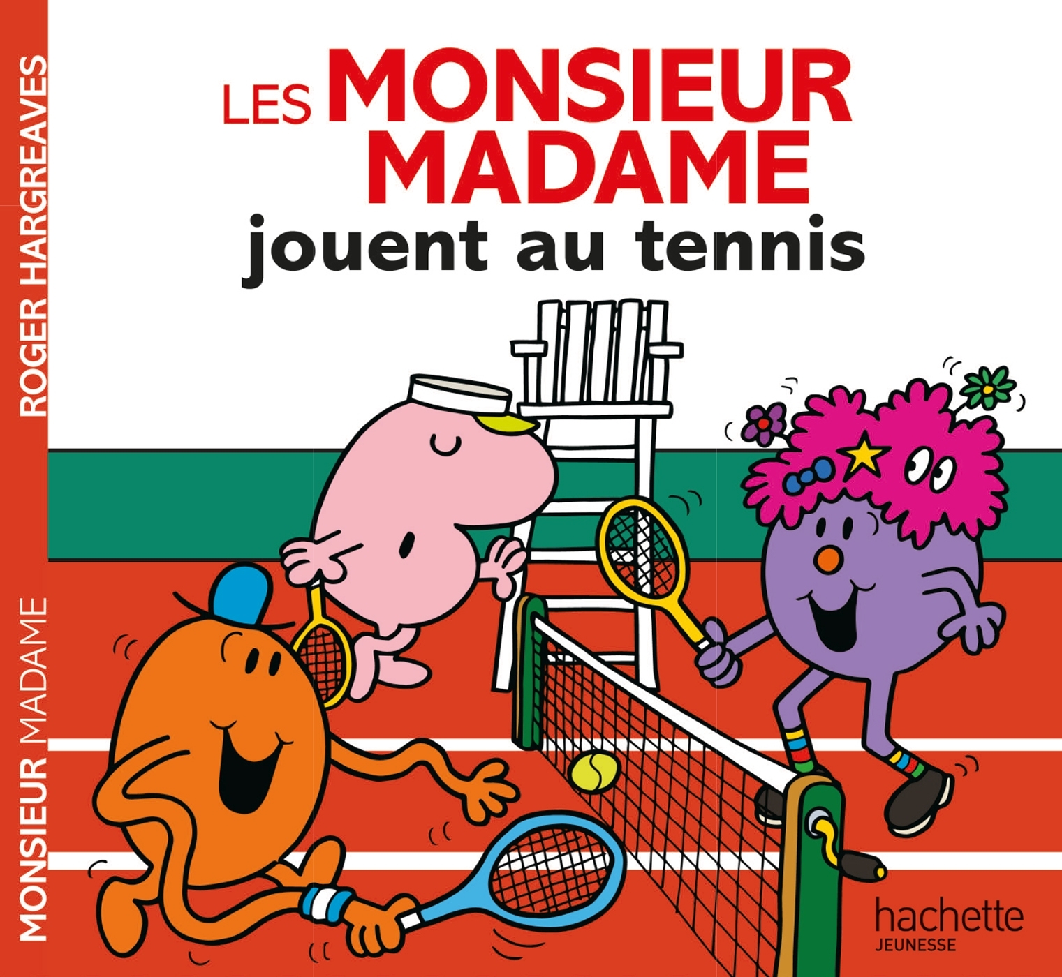 LES MONSIEUR MADAME JOUENT AU TENNIS