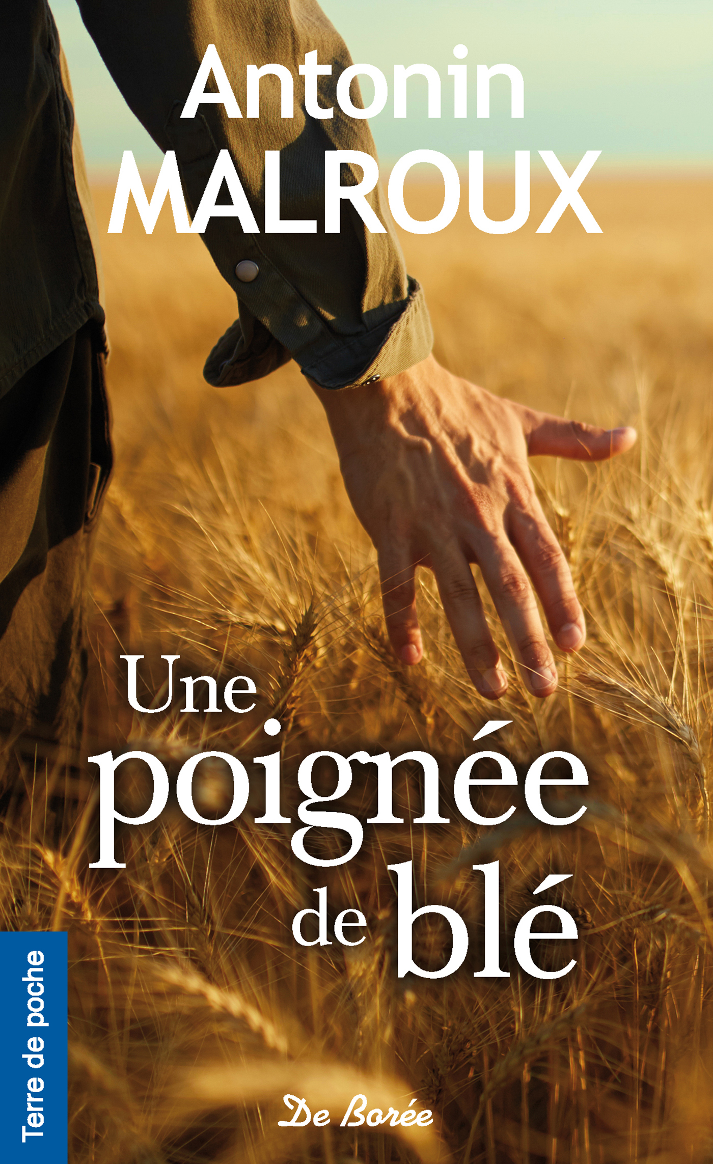 UNE POIGNÉE DE BLÉ
