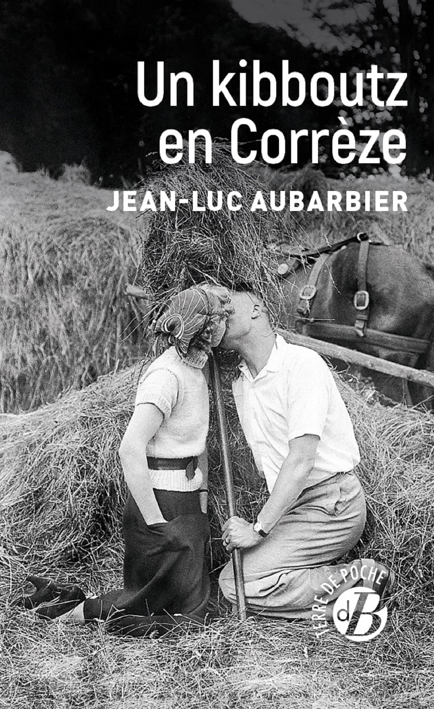 KIBBOUTZ EN CORREZE