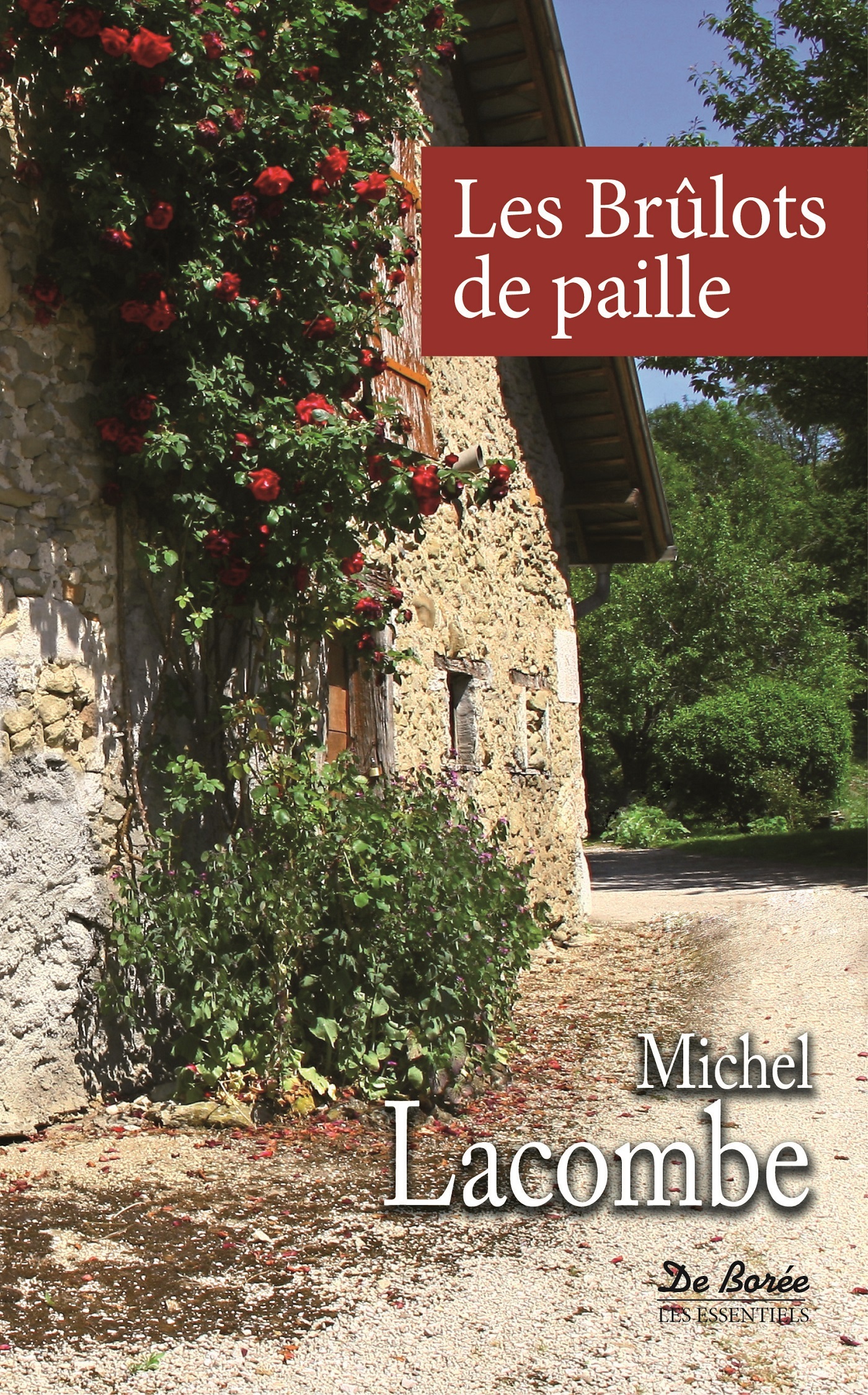 BRÛLOTS DE PAILLE (LES)