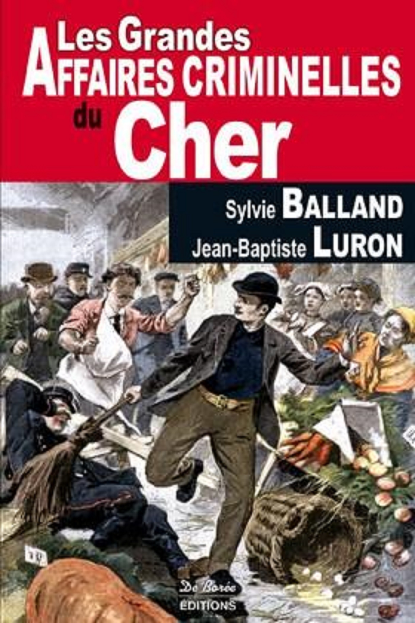 CHER GRANDES AFFAIRES CRIMINELLES (LES)