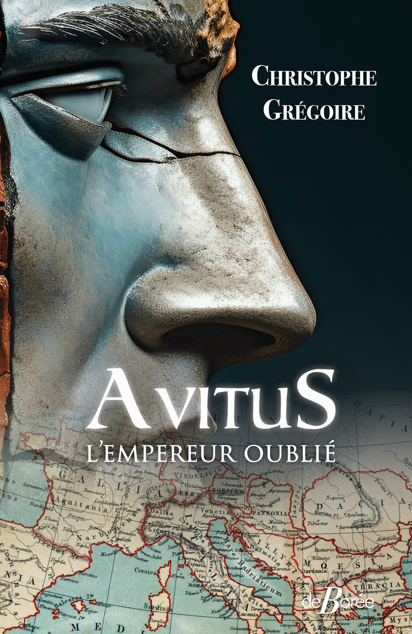 Avitus, l'empereur oublié - Des monts d'Auvergne à la pourpre impériale